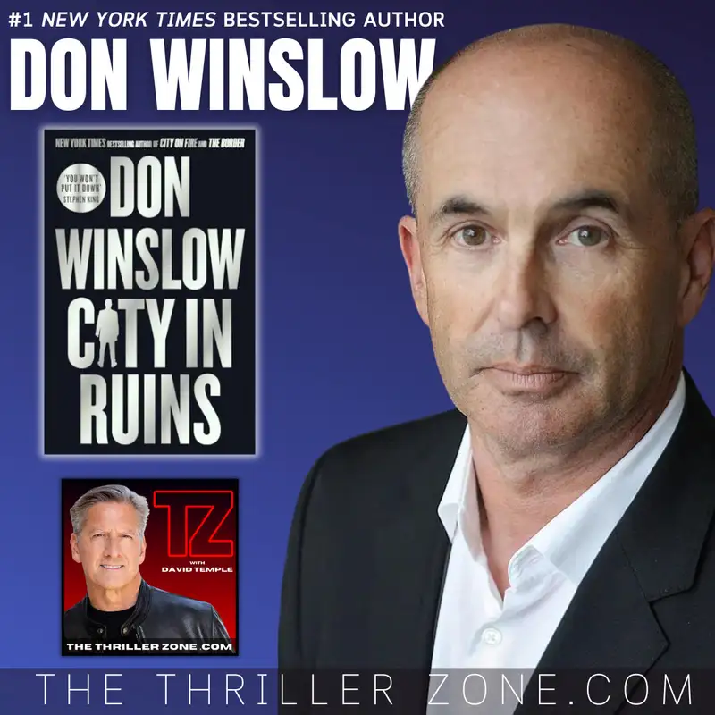 Don Winslow, New York Times Bestselling Author of City In Ruins