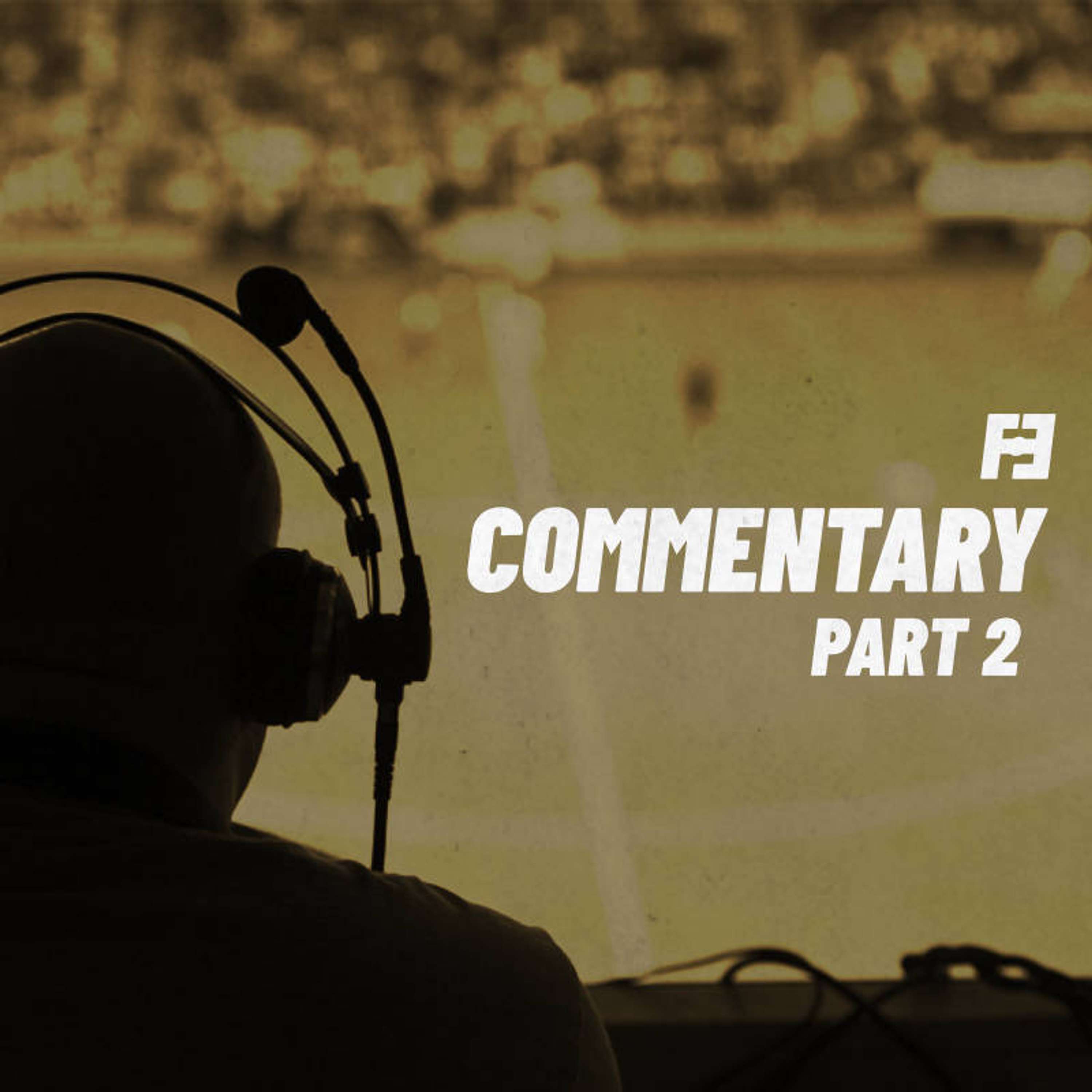 Commentary Part 2 - podcast episode cover