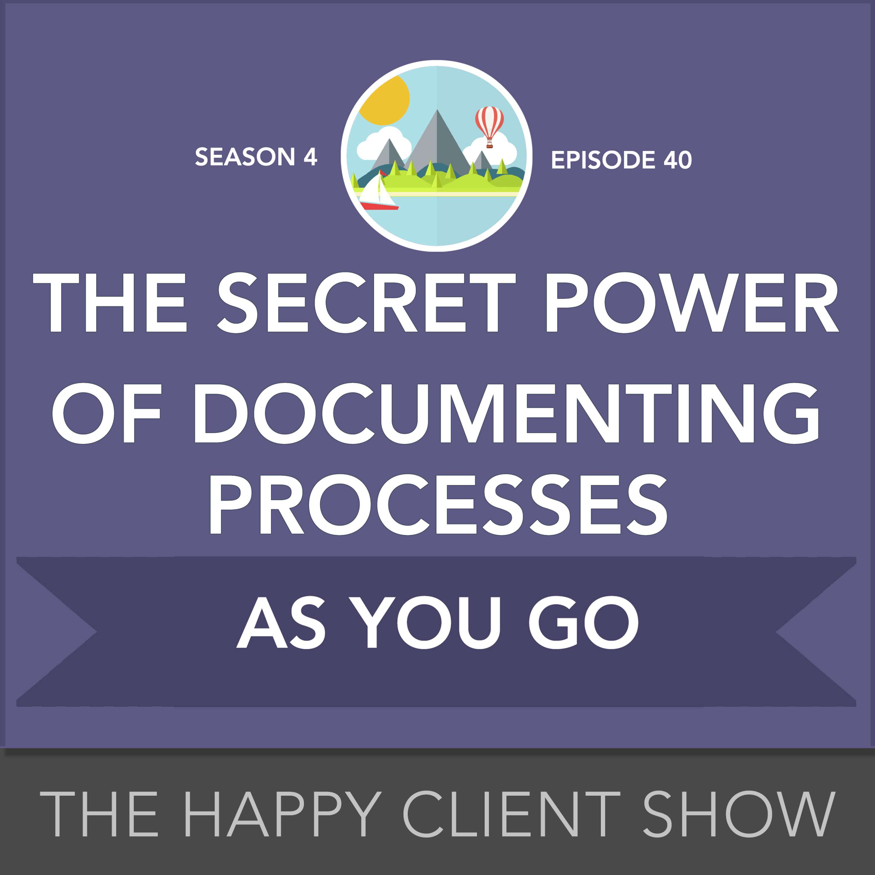 Happy Client Show: Helping Agency Pros Deliver Delight