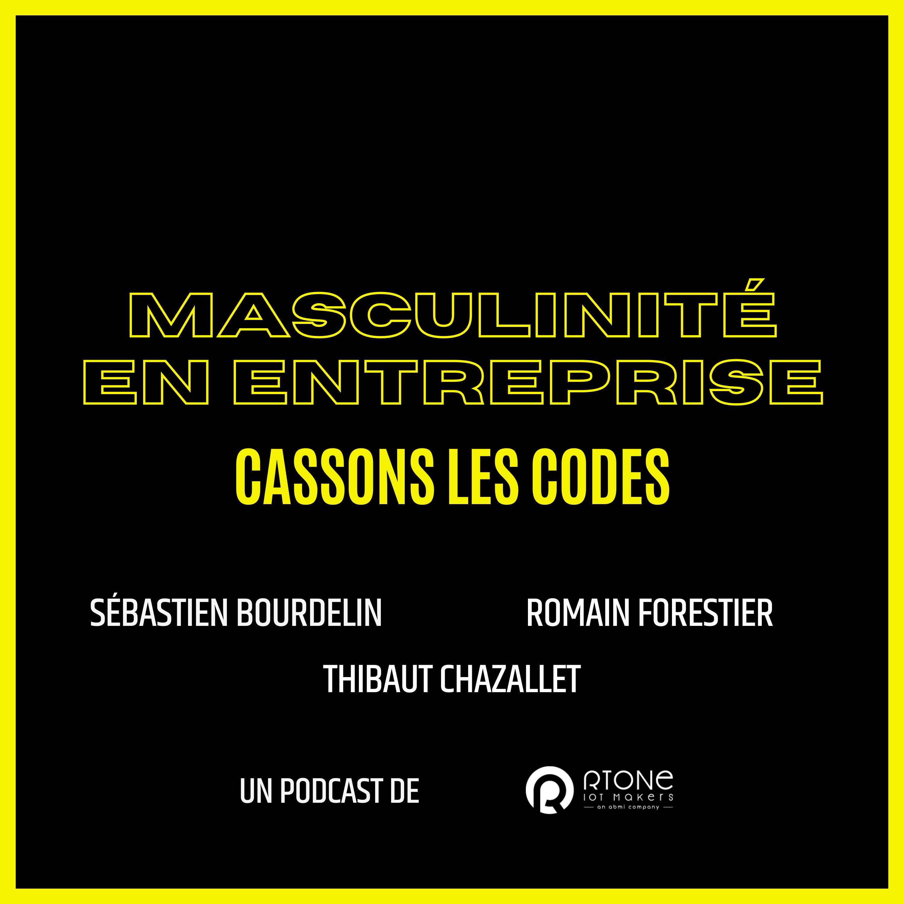 Masculinité en entreprise : cassons les codes