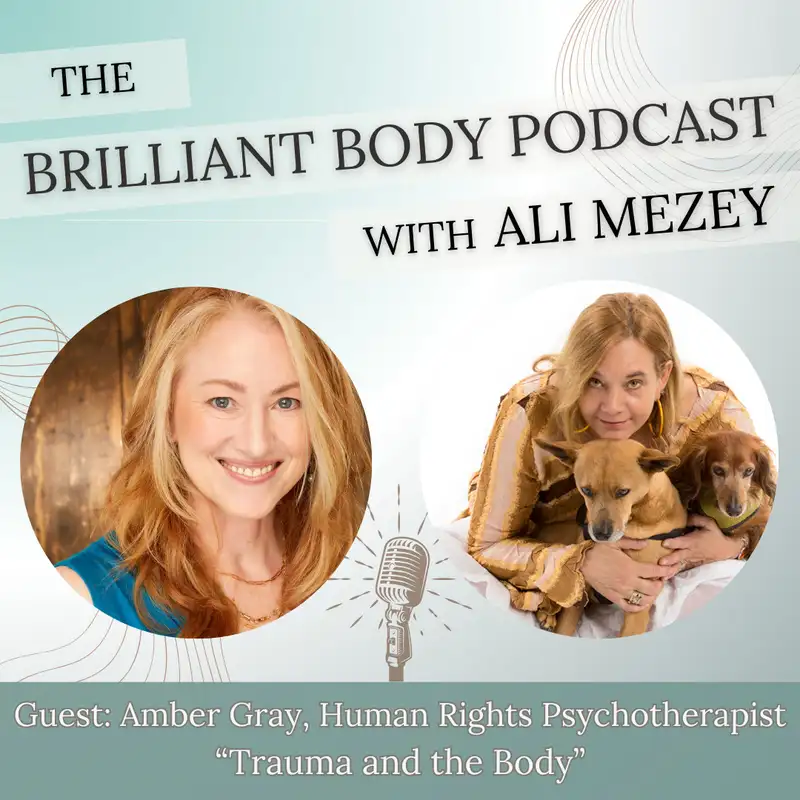 Trauma and the Body with Amber Gray: Regulation, Restoration, & The Patience of Whales