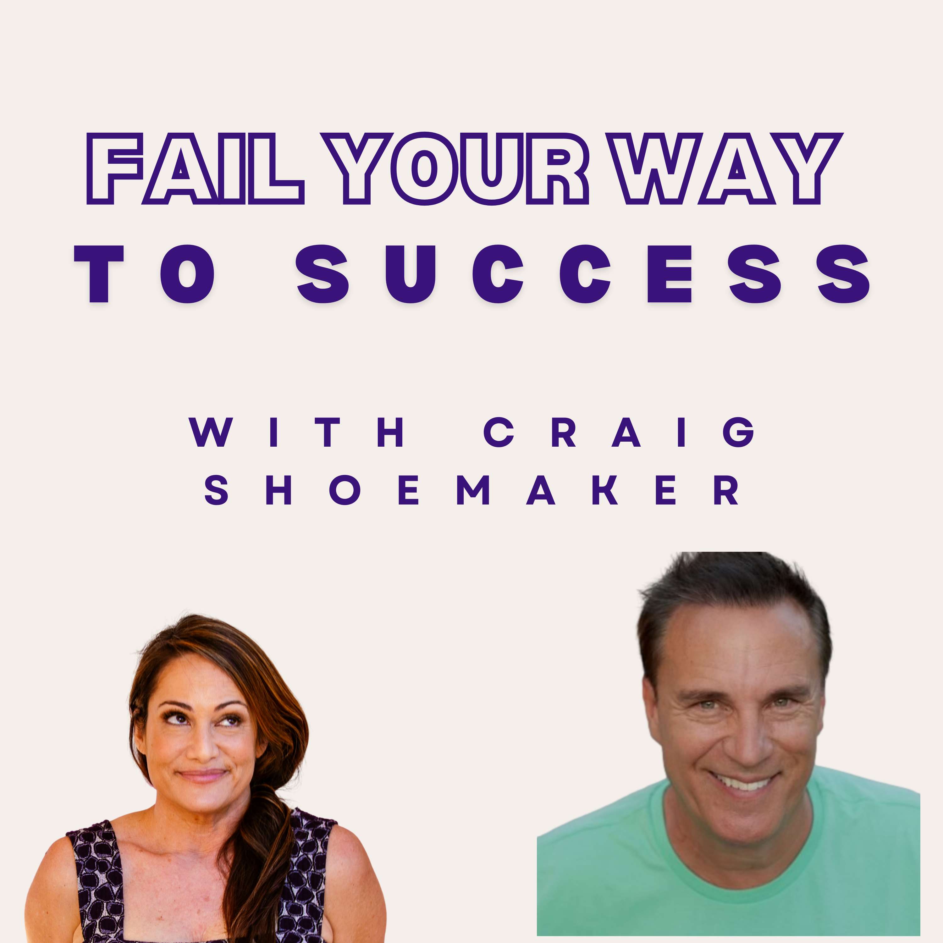 31. How to Avoid Failure with Craig Shoemaker