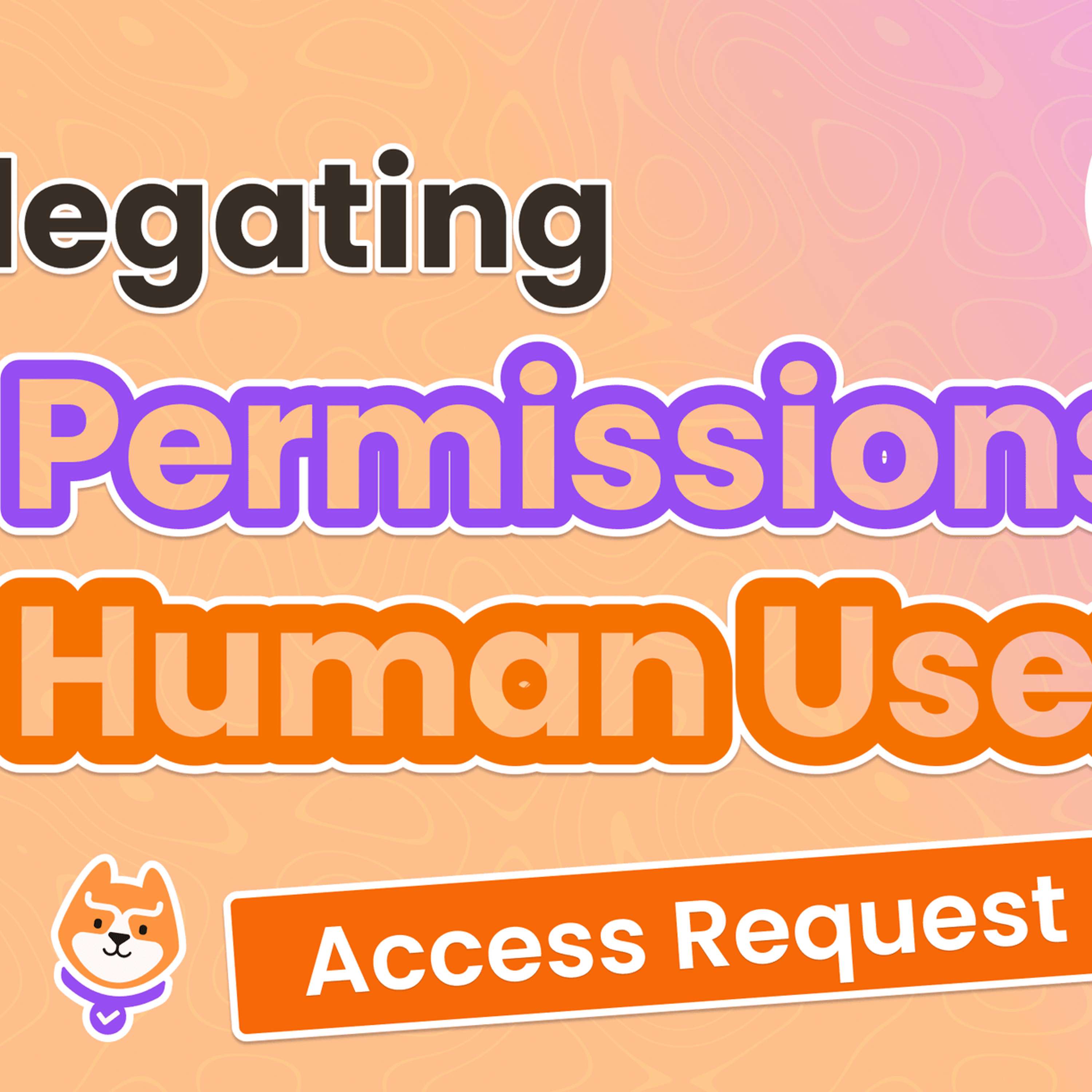Delegating AI Permissions to Human Users with Permit.io’s Access Request MCP