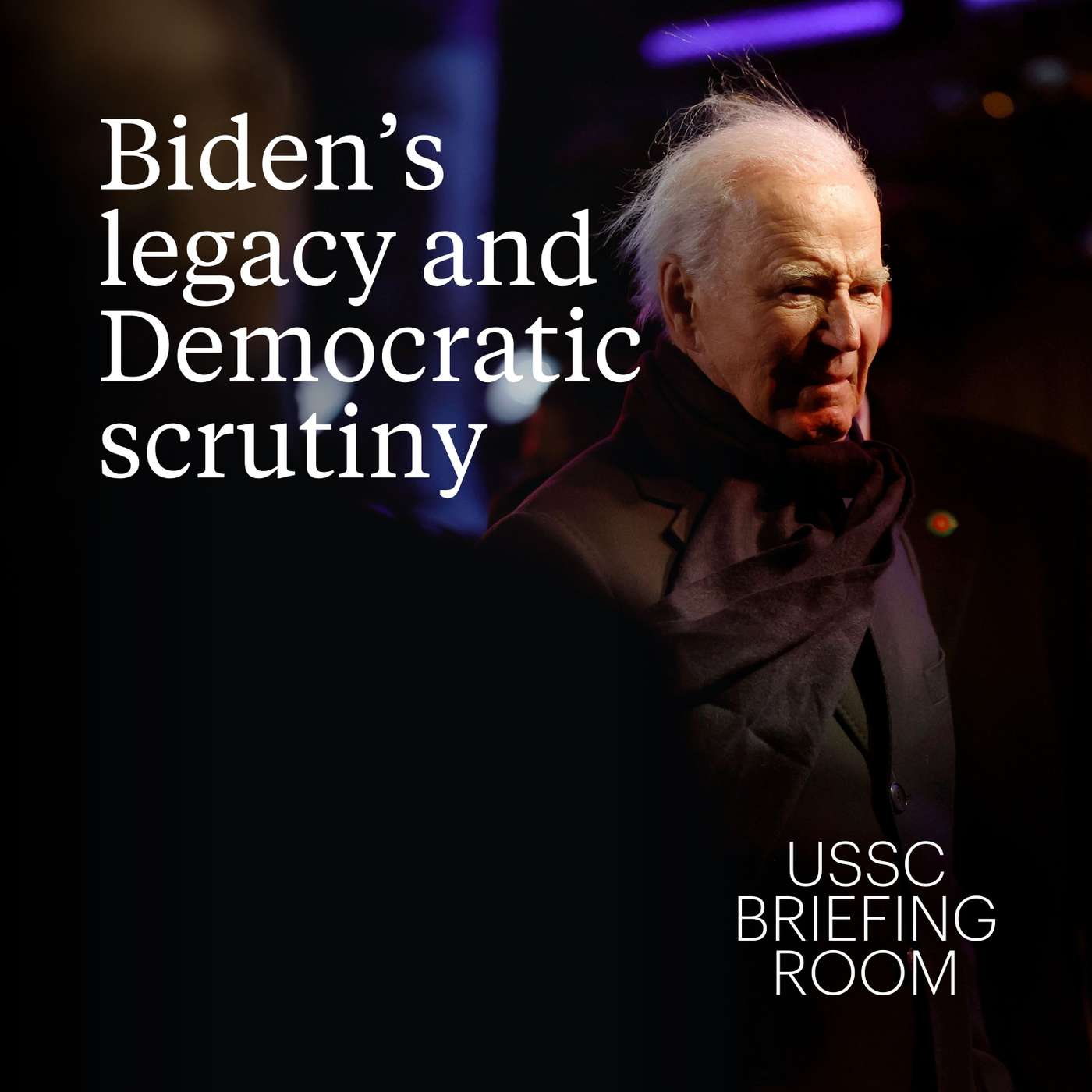 Biden’s legacy and Democratic scrutiny