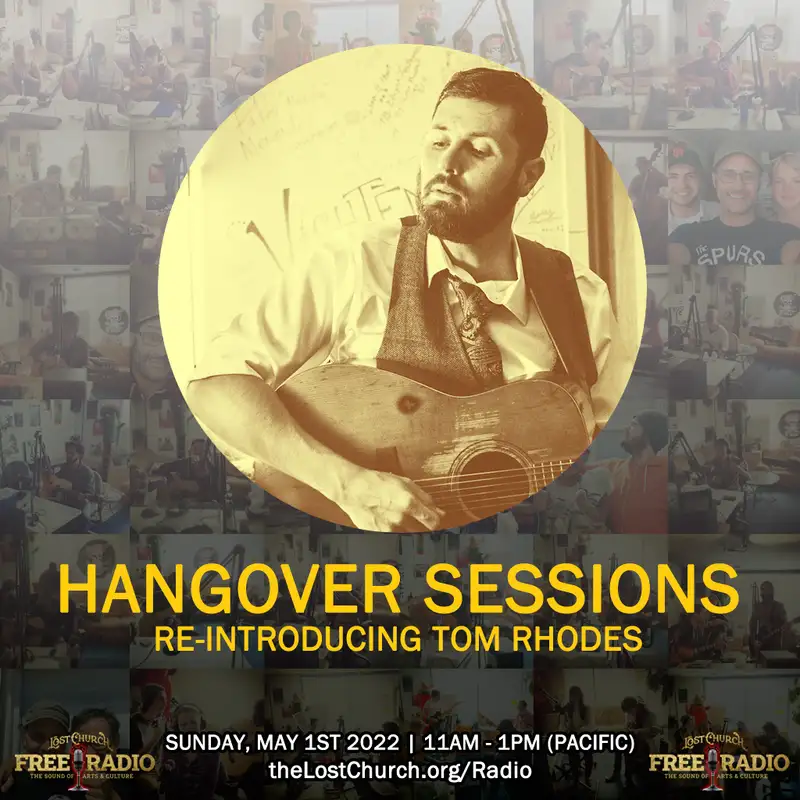 Hangover Sessions 261 Ft. Tom Rhodes ~ May 1st 2022