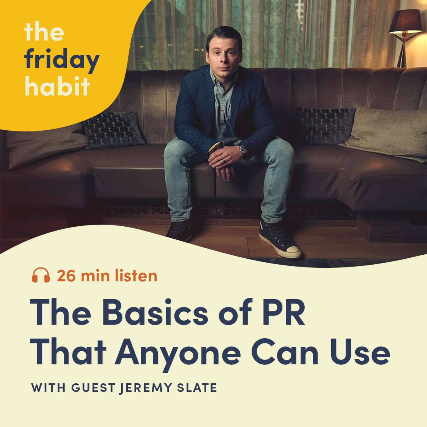 The Friday Habit