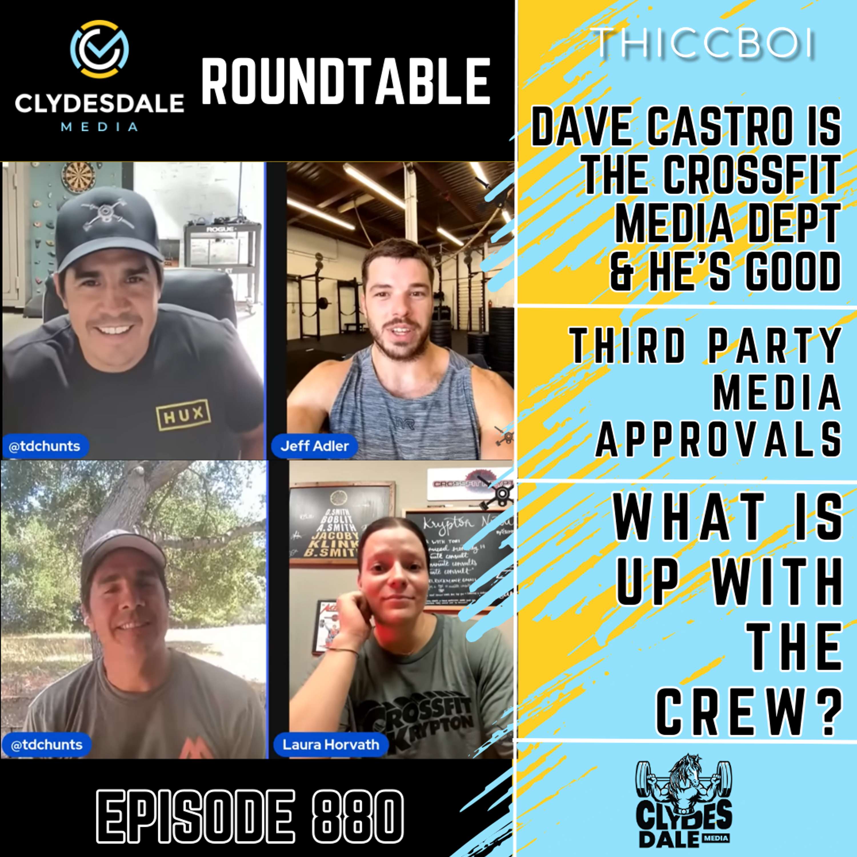 Clydesdale Media Roundtable | Dave is Castro Now The Media Department & He's Good!