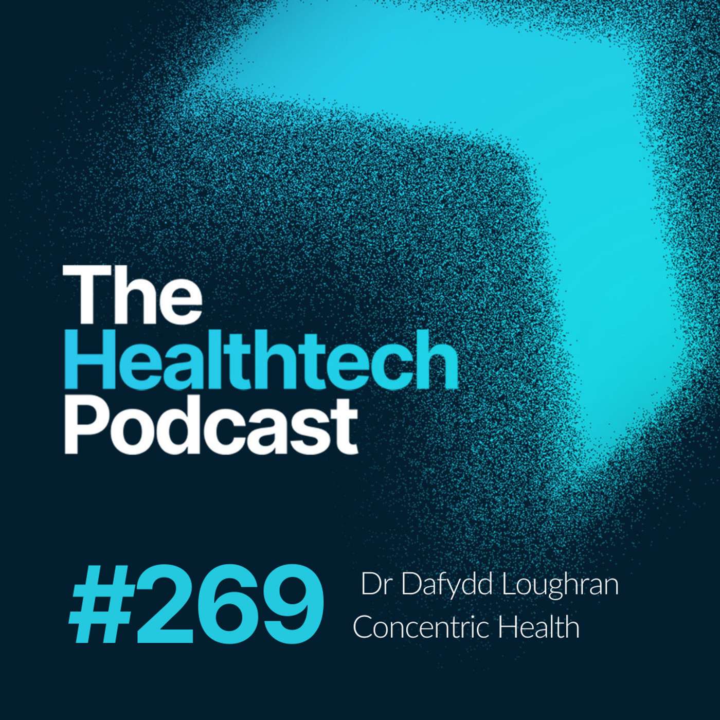 The Healthtech Podcast