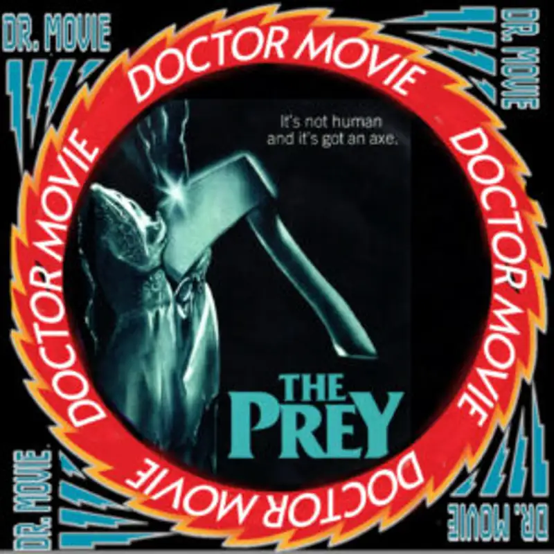 Doctor Movie : Episode 204: The Prey