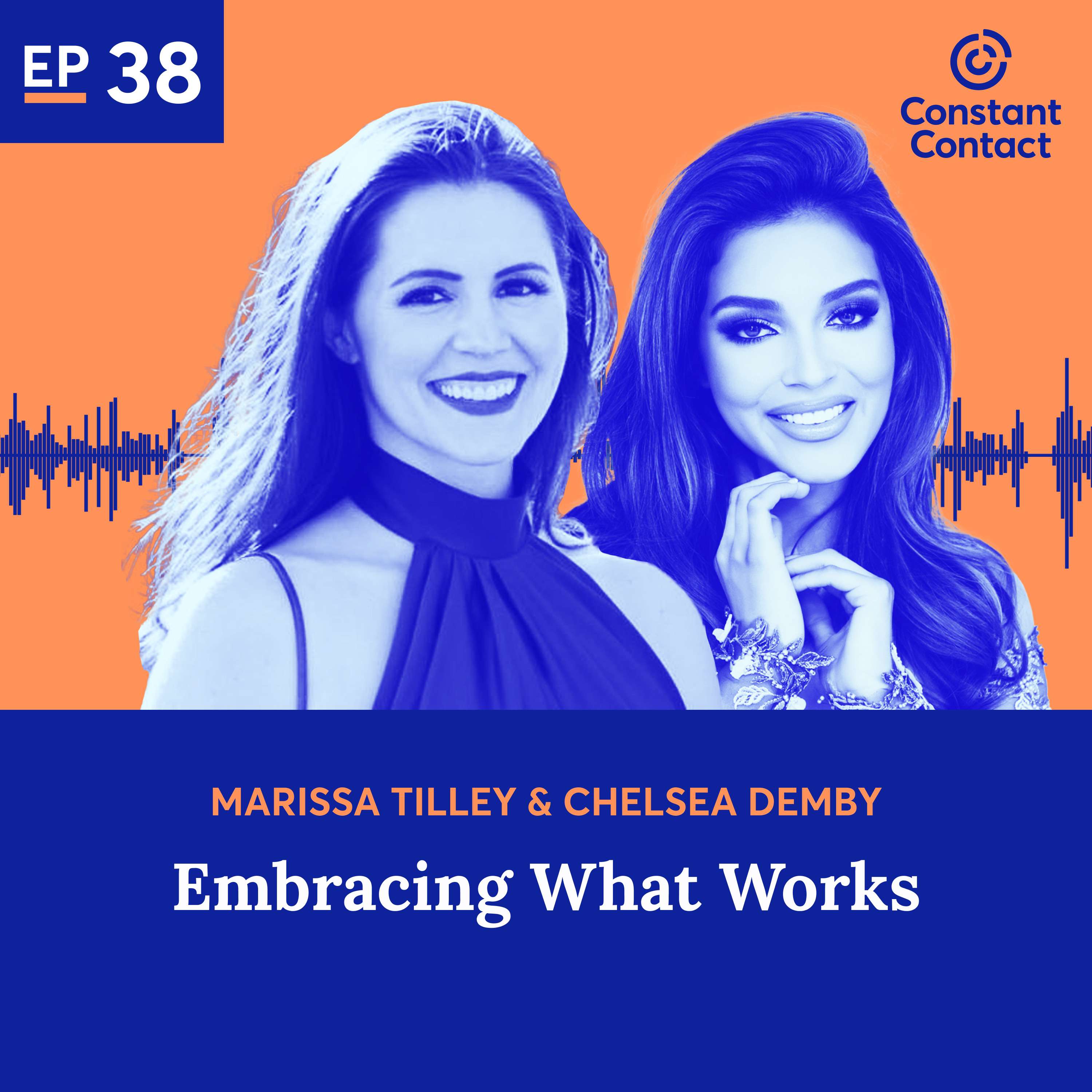 Embracing What Works with Marissa Tilley & Chelsea Demby