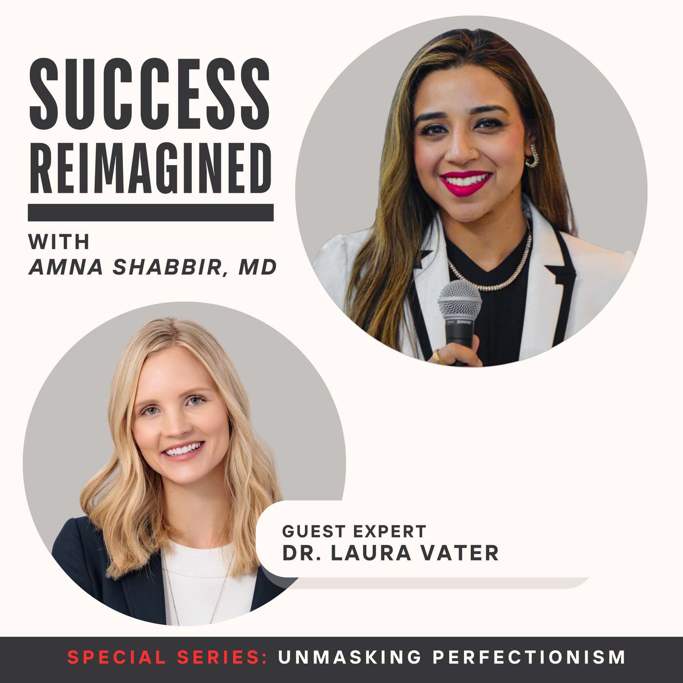 Success Reimagined with Amna Shabbir, MD
