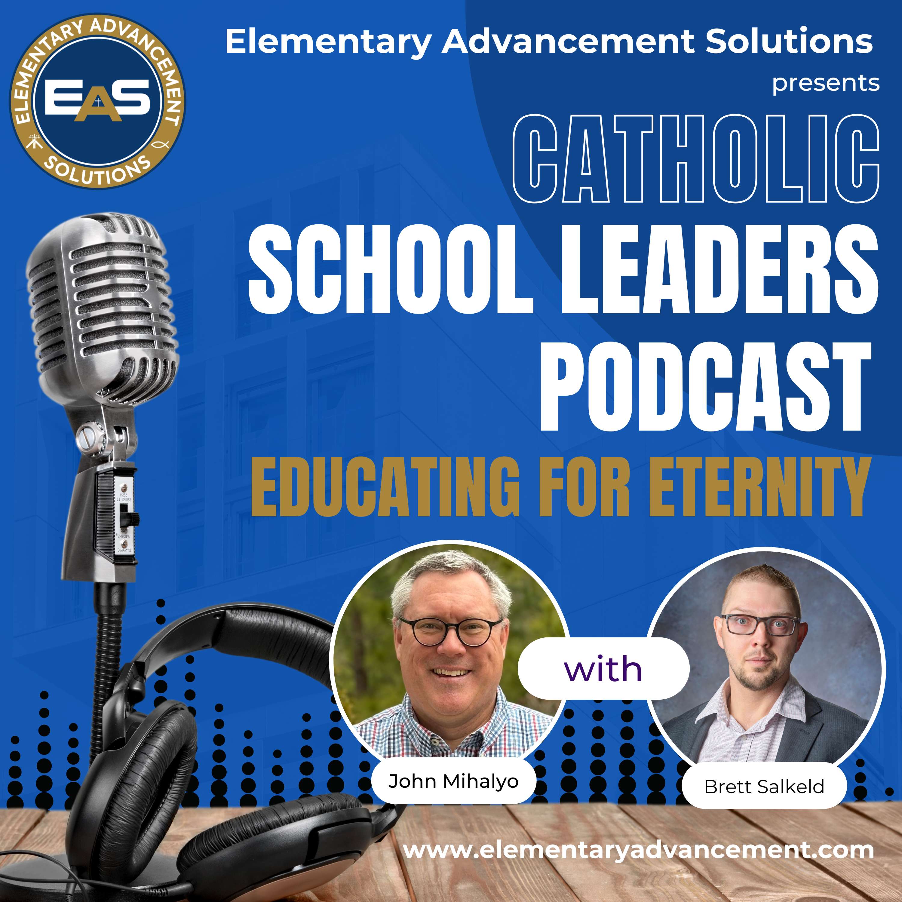 The Catholic School Leaders Podcast