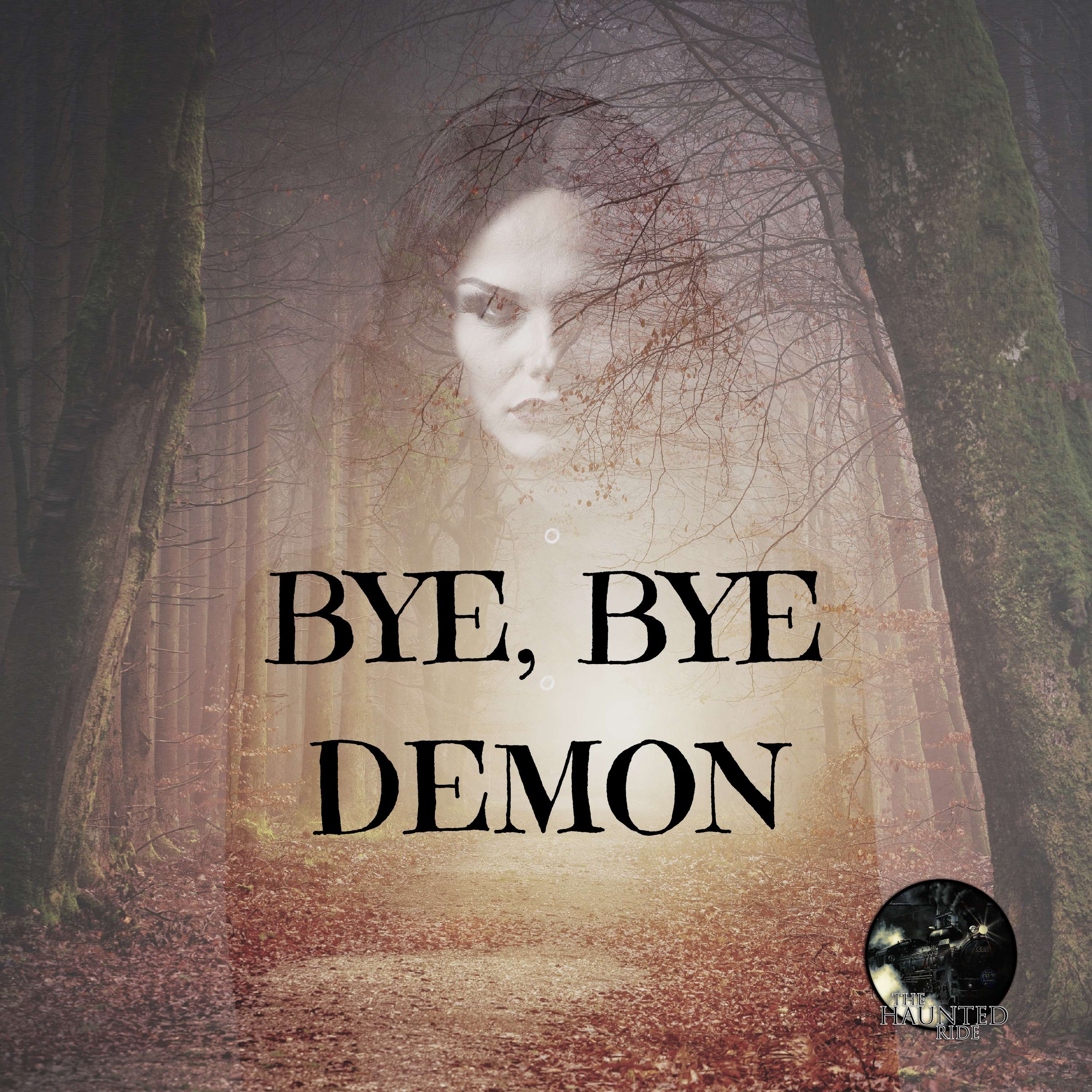 3: Bye Bye, Demon