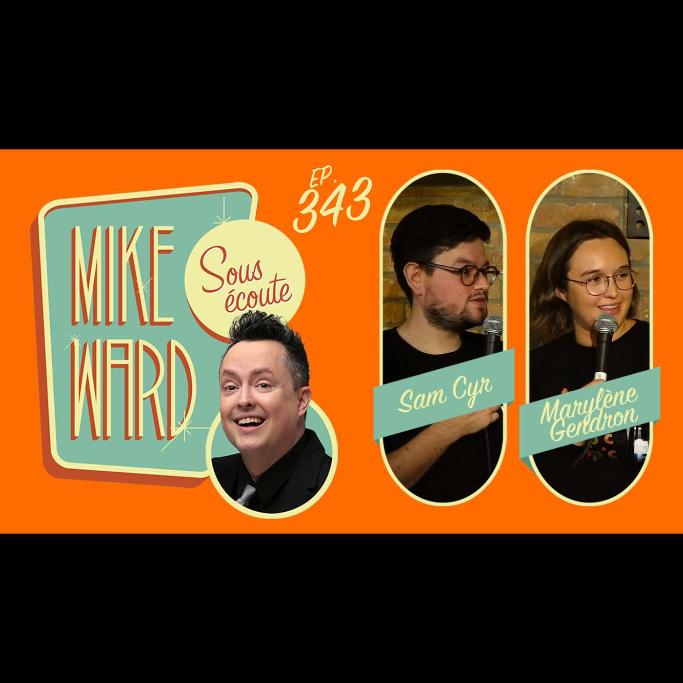 Mike Ward Sous Écoute