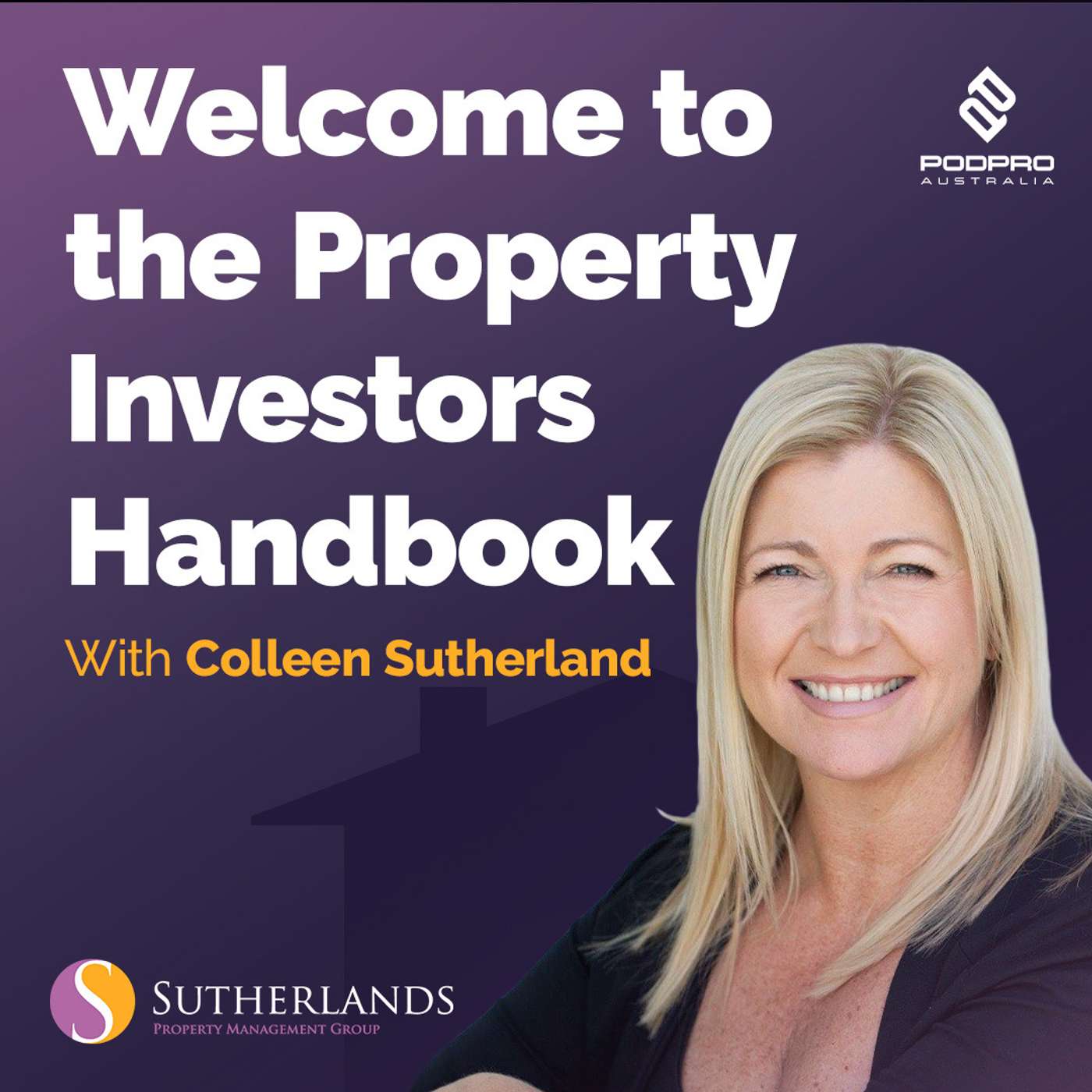 The Property Investors Handbook With Colleen Sutherland