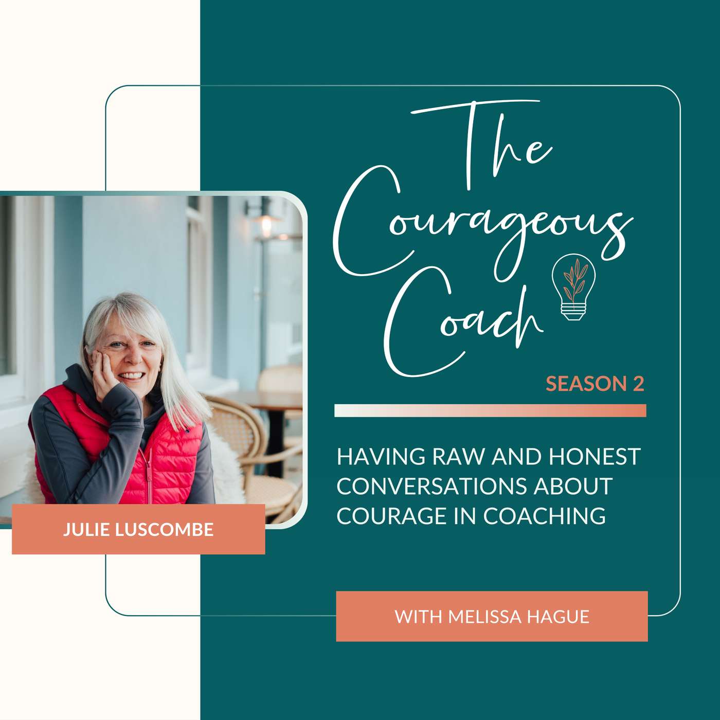 The Courageous Coach Podcast