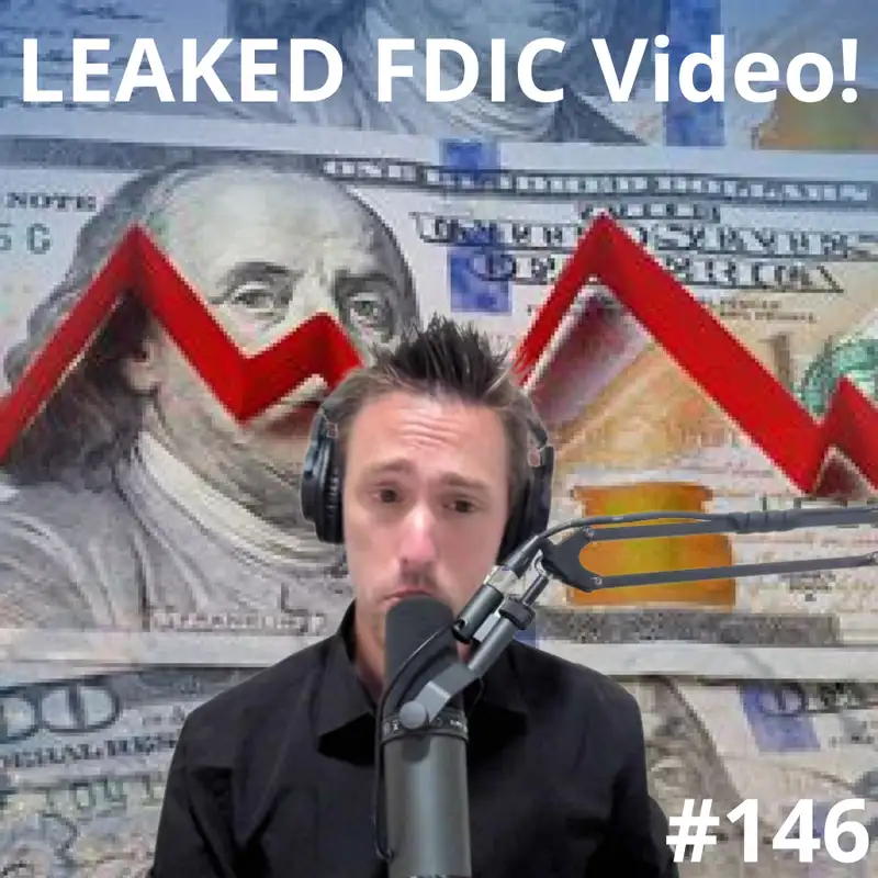 LEAKED! FDIC Bankers Discuss Bail-ins - #146