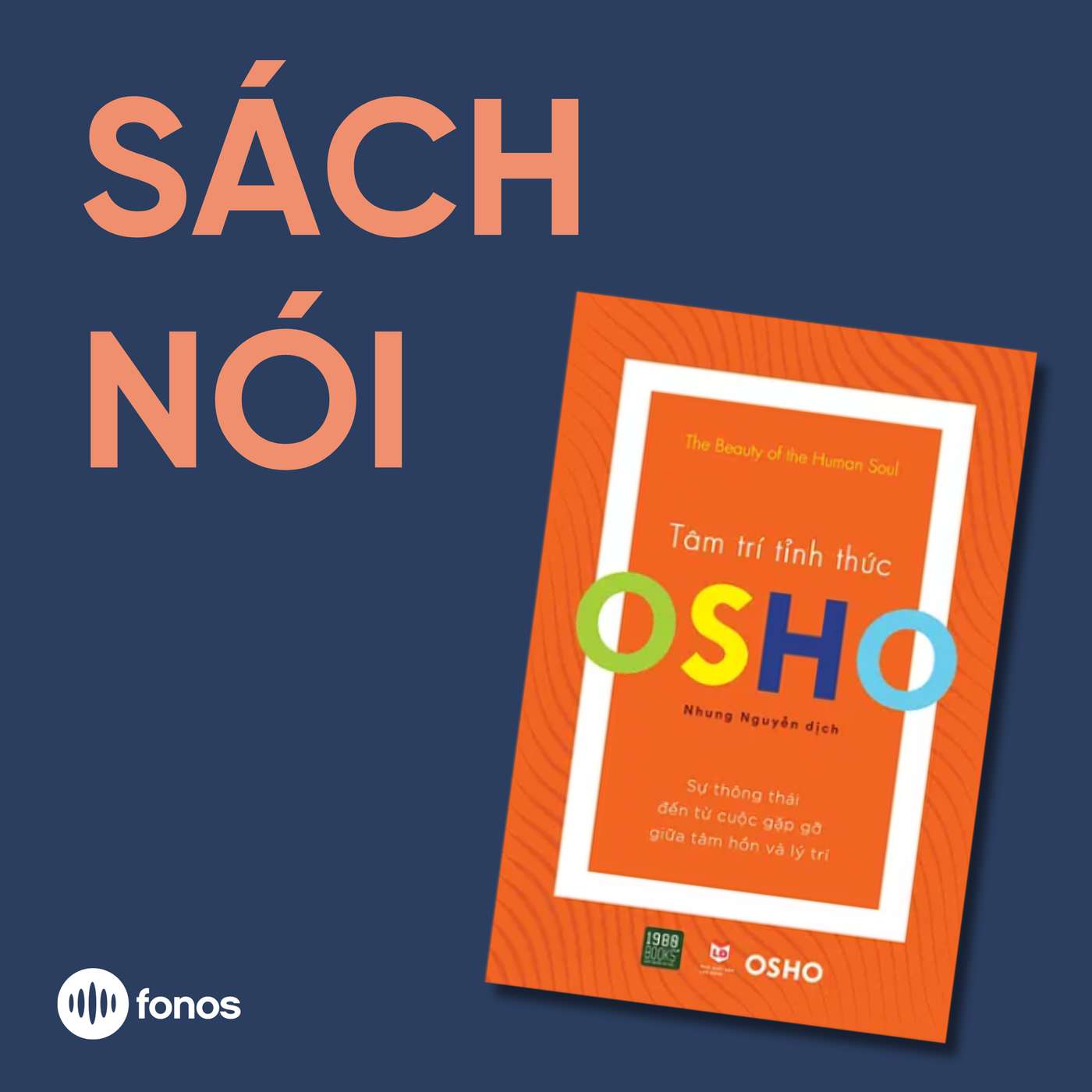 Tâm Trí Tỉnh Thức [Sách Nói]