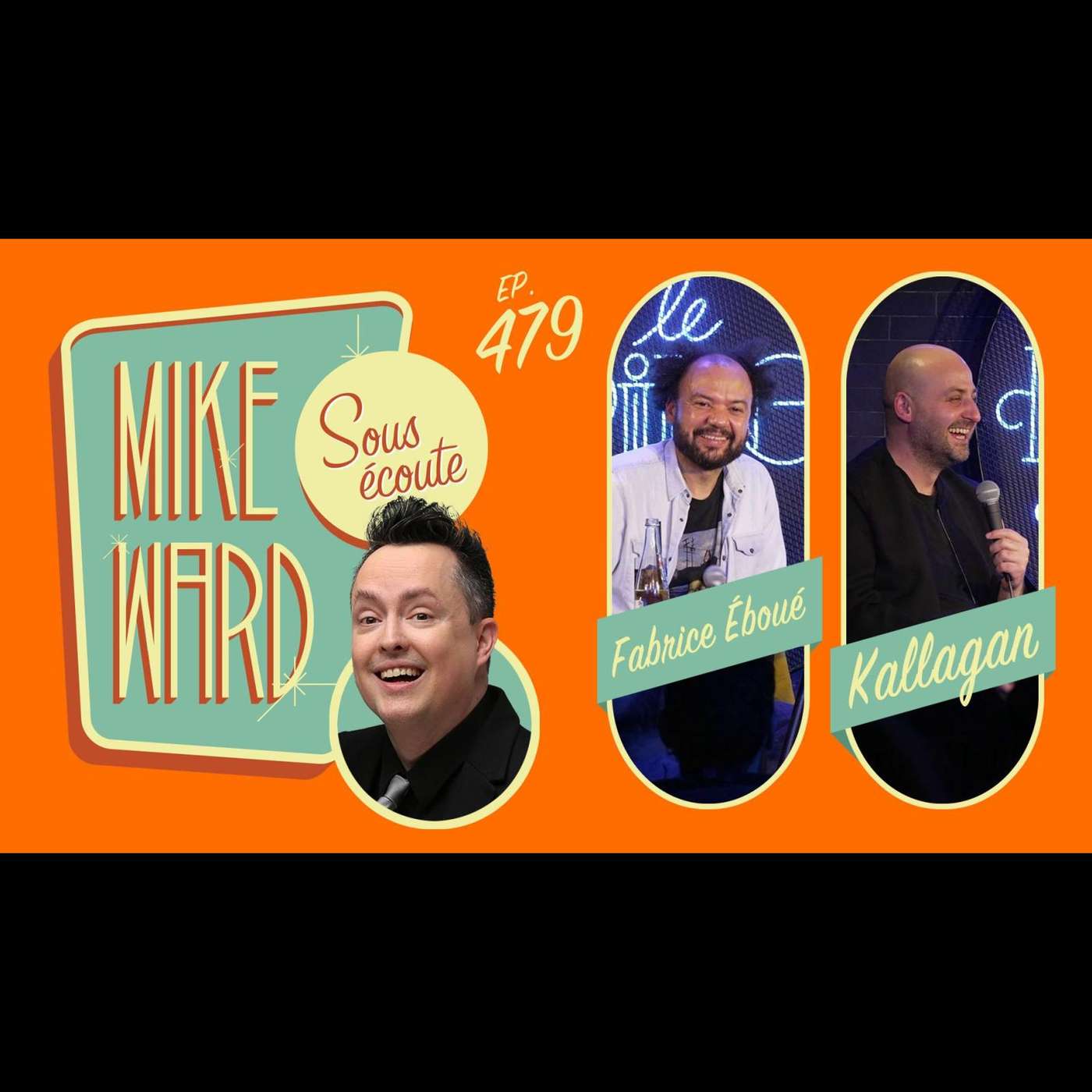 Mike Ward Sous Écoute