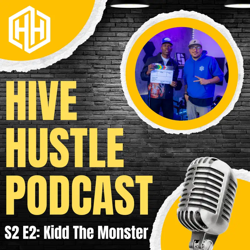 Hive Hustle S2 E2: Kidd The Monster