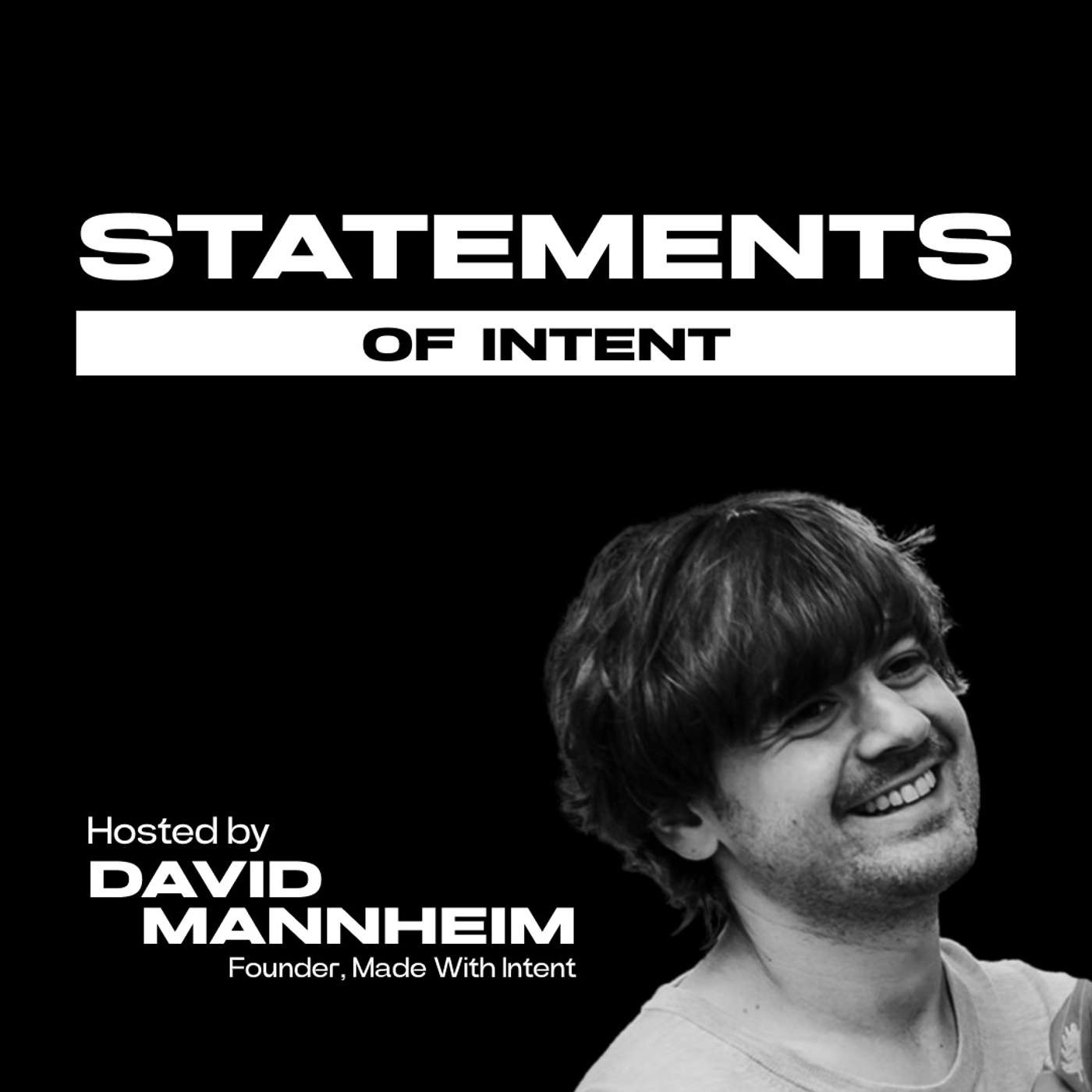 Season 1 Trailer | Statements of Intent Podcast episode artwork