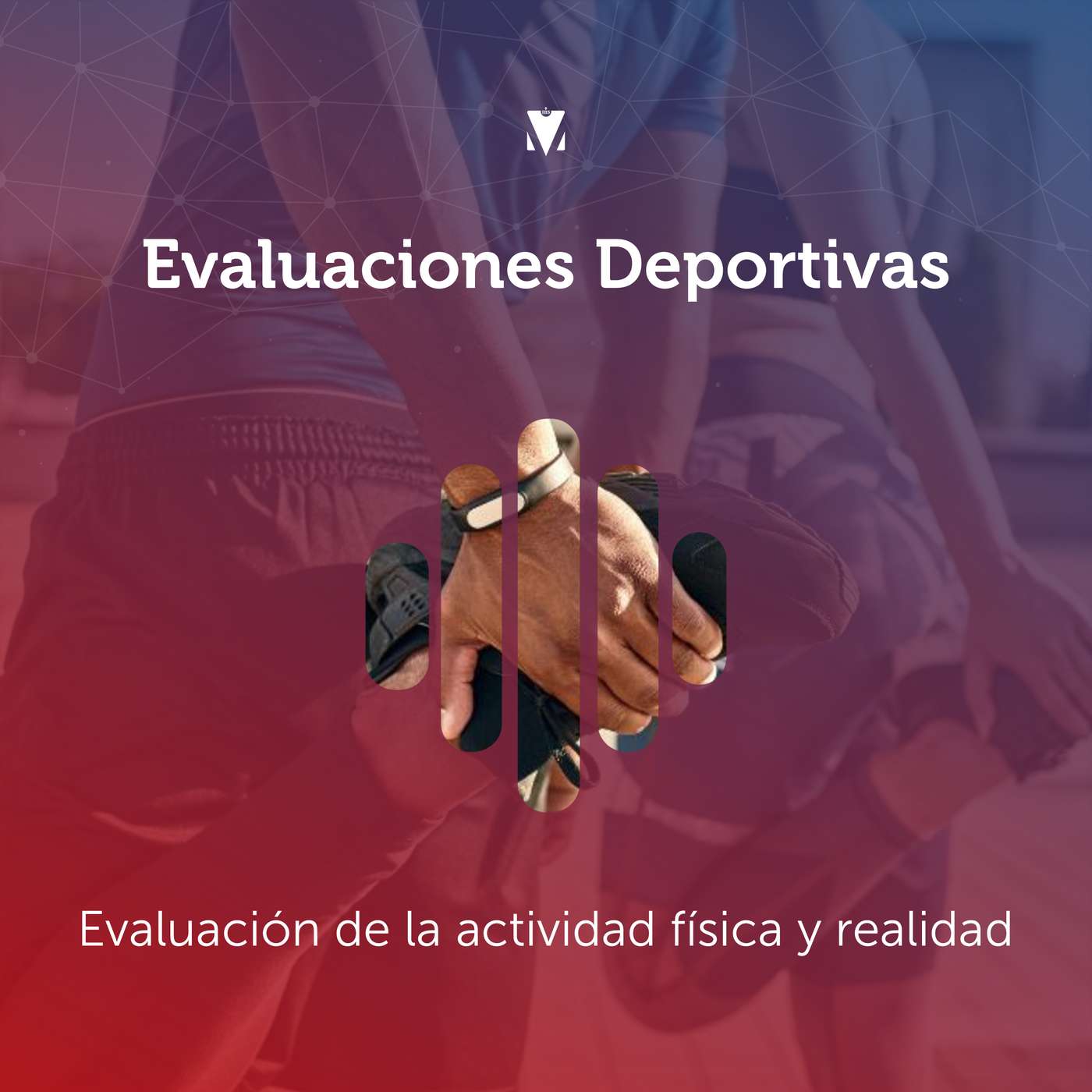 2 - EVALUACIONES DEPORTIVAS: Evaluación de la actividad física y realidad