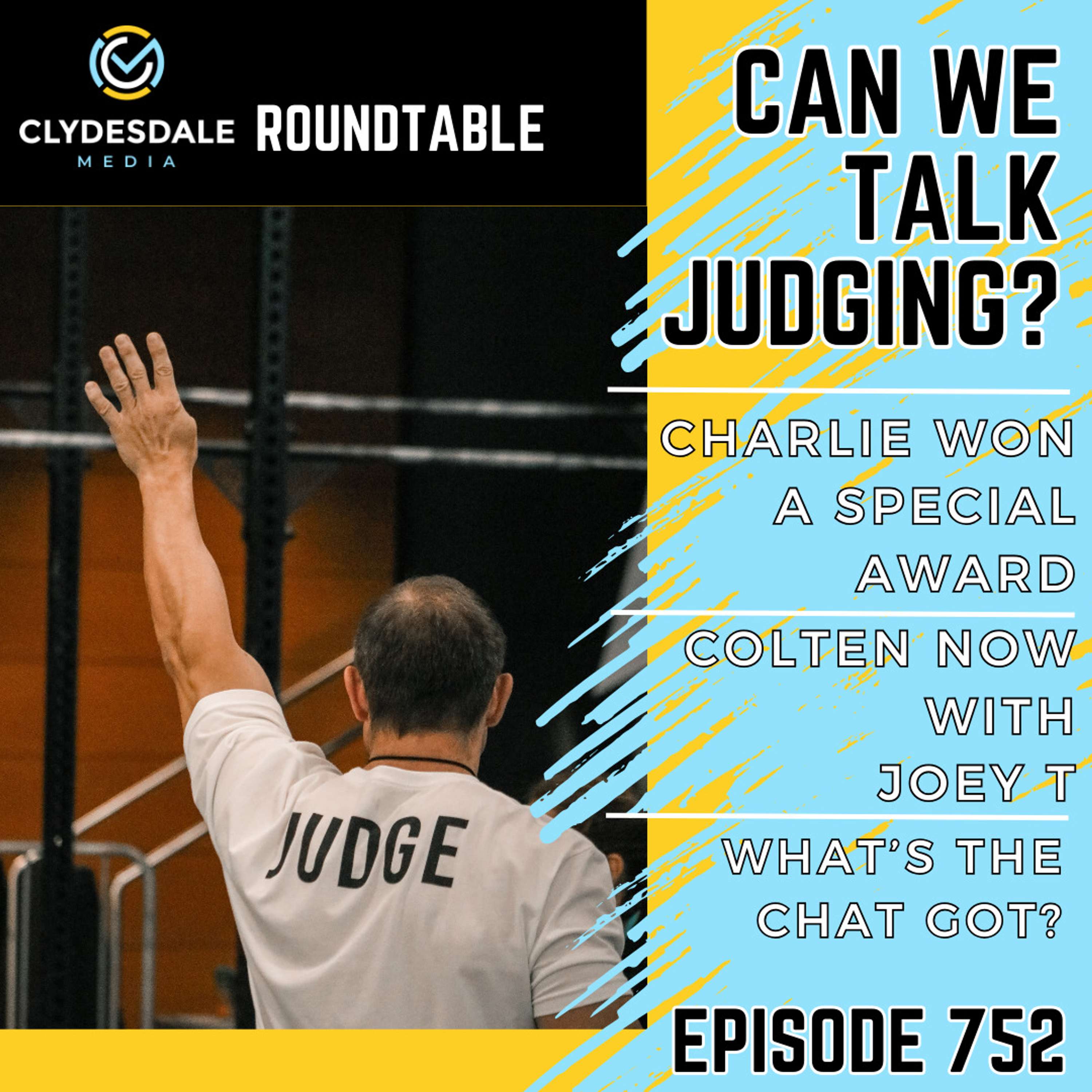 Clydesdale Media Roundtable - Can We Talk Judging?