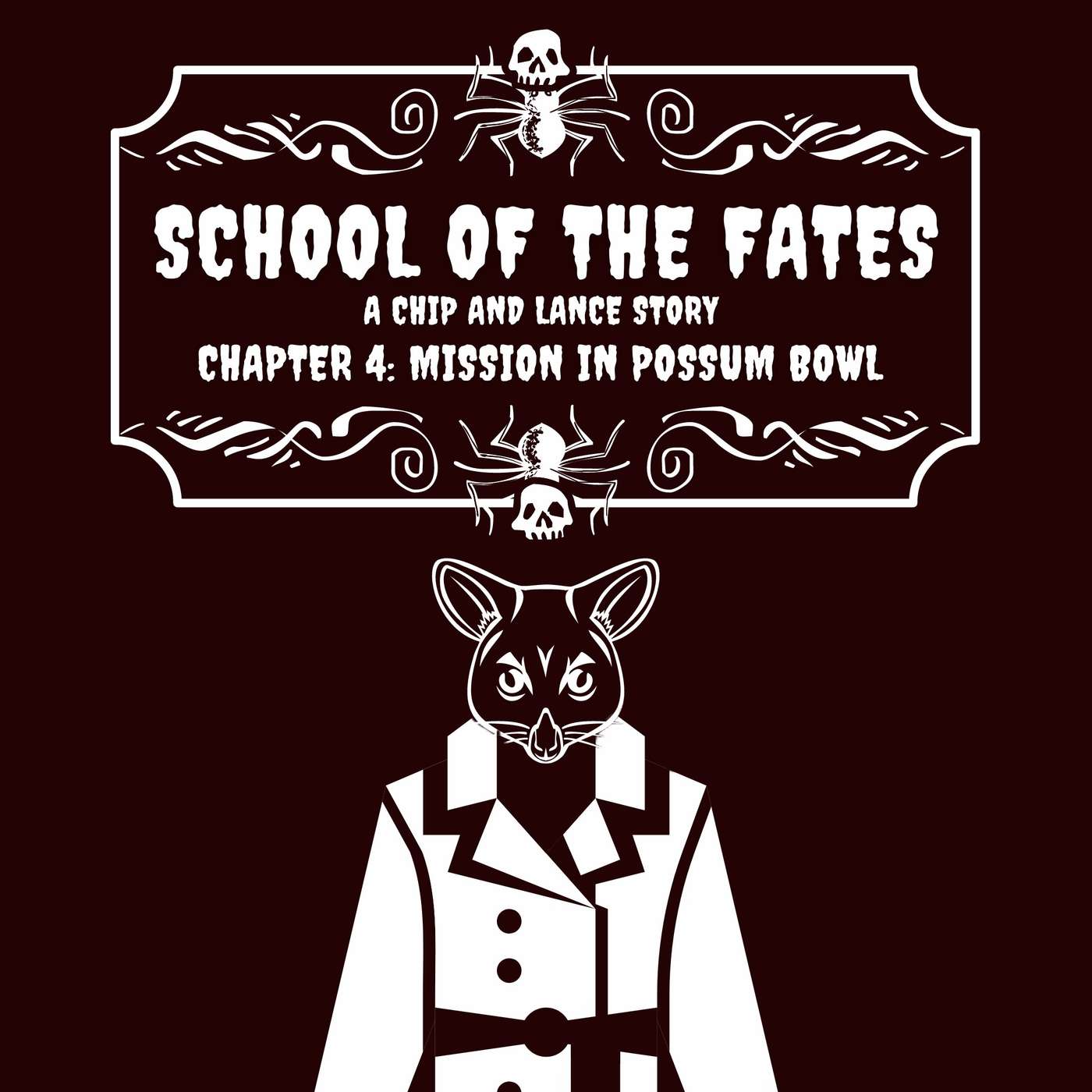 School of the Fates - Chapter 4: Mission in Possum Bowl