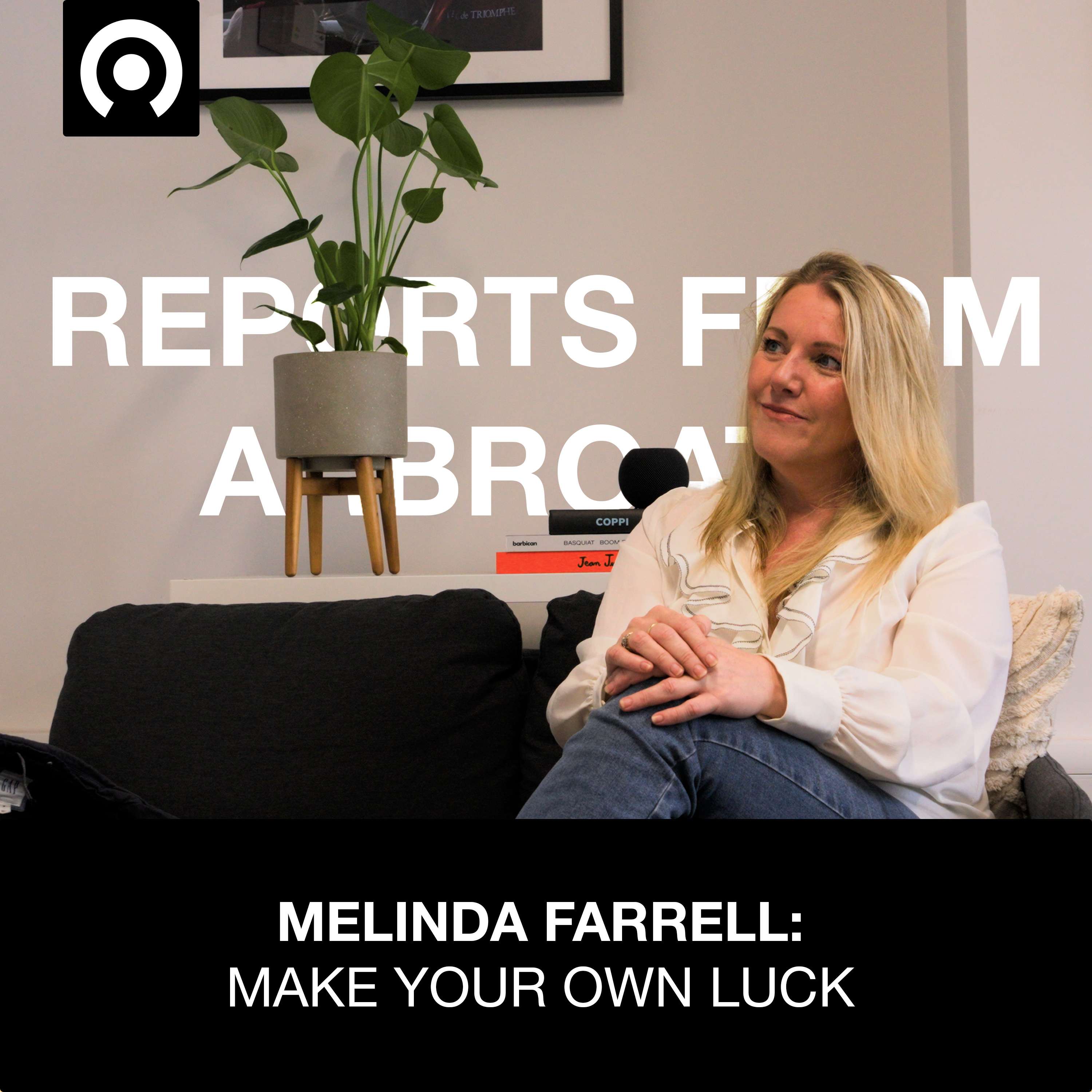 Melinda Farrell: Make Your Own Luck
