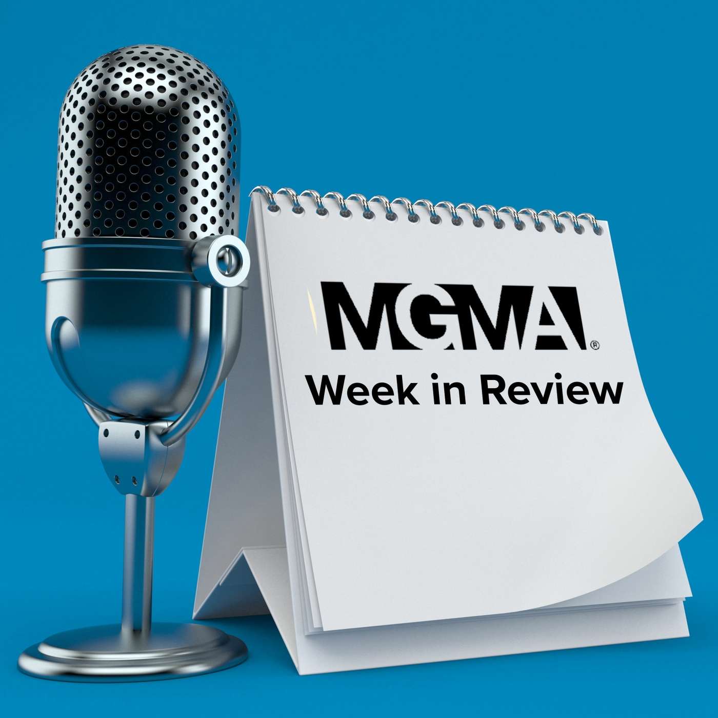MGMA Podcasts