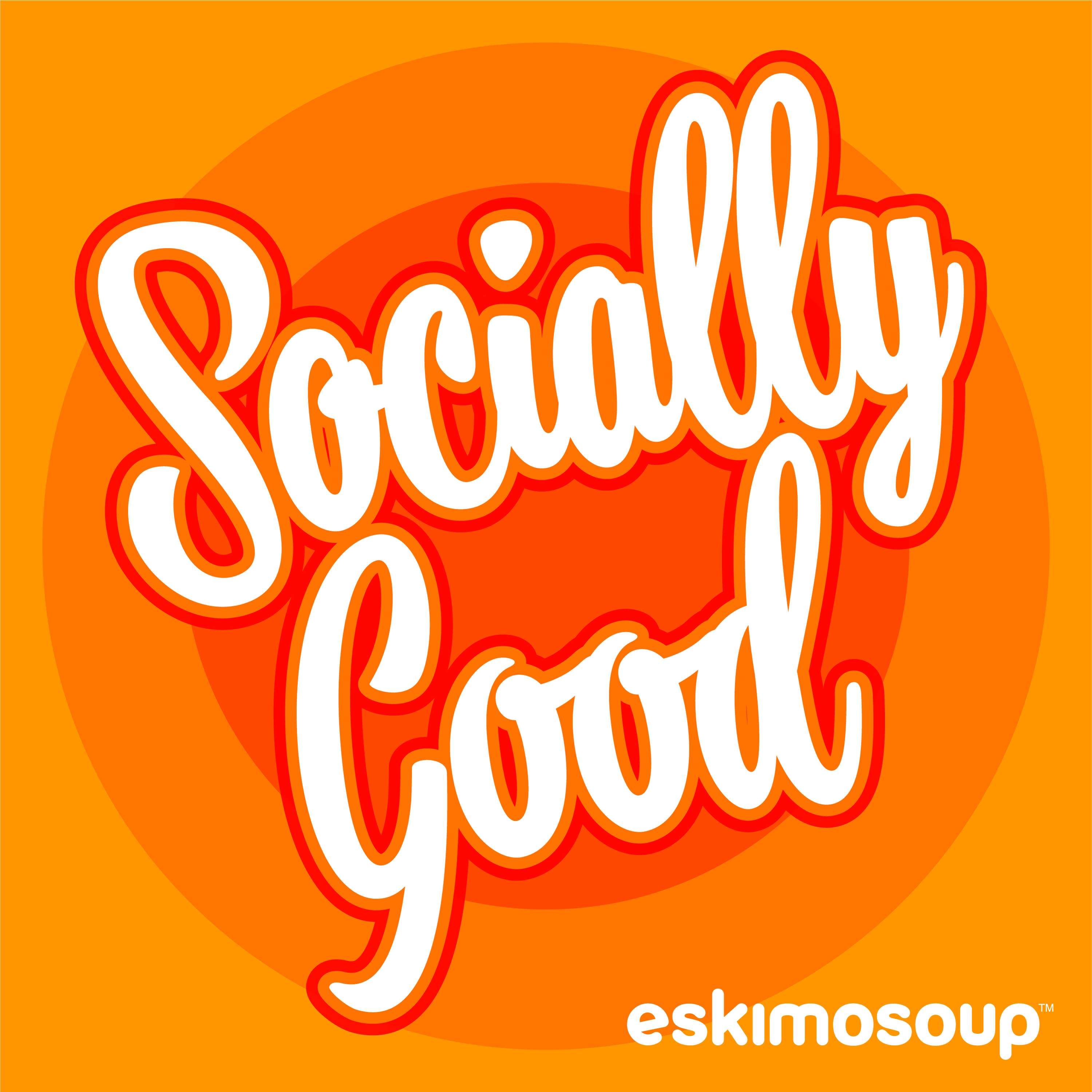Socially Good Podcast