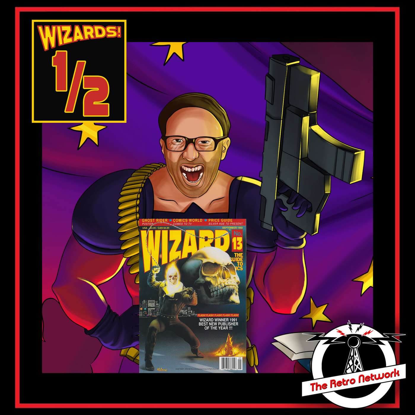 WIZARDS The Podcast Guide To Comics
