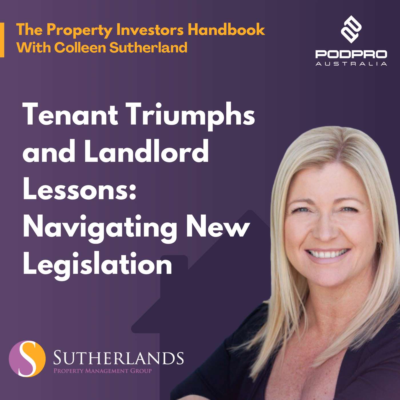 EP.45: Tenant Triumphs and Landlord Lessons: Navigating New Legislation