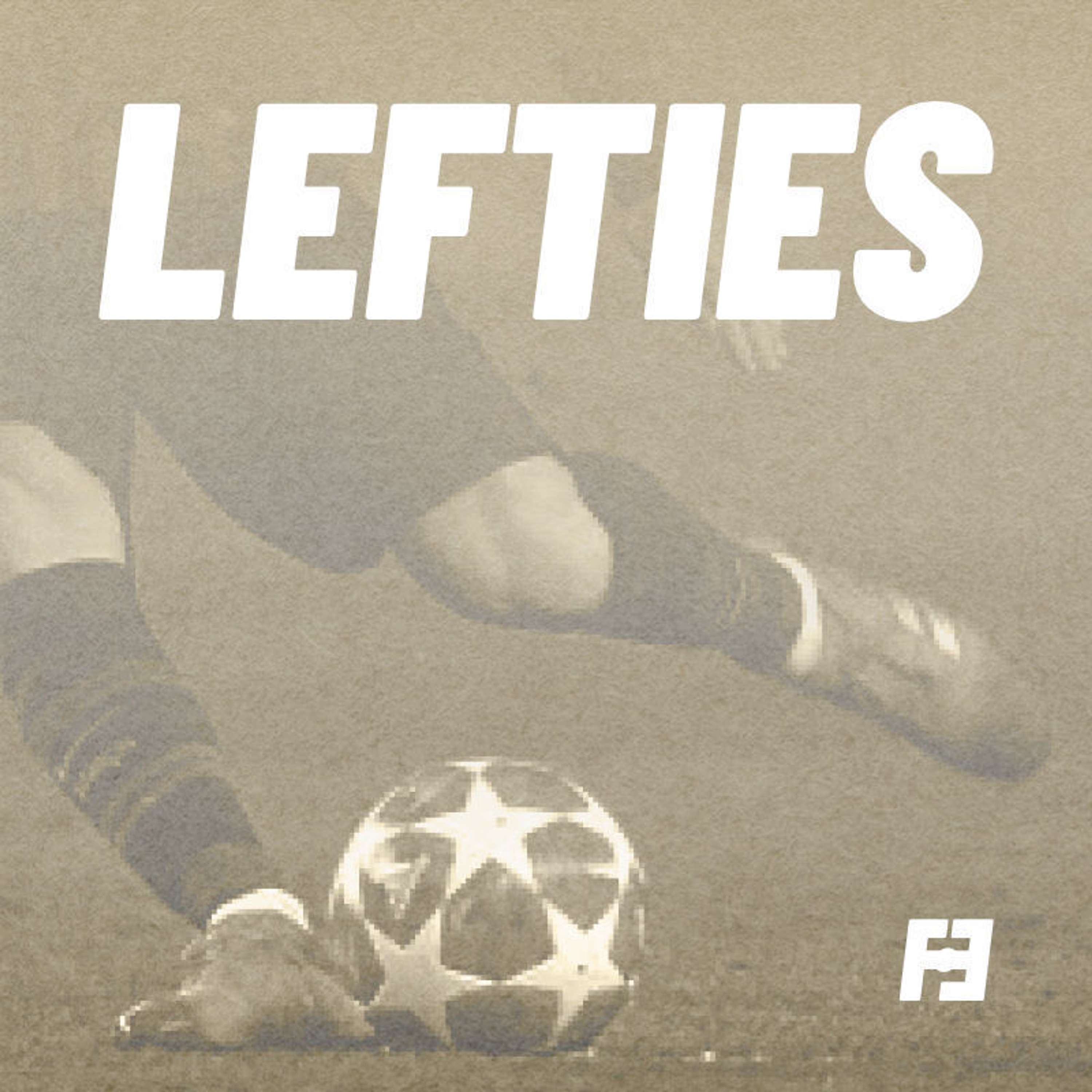 Lefties - podcast episode cover