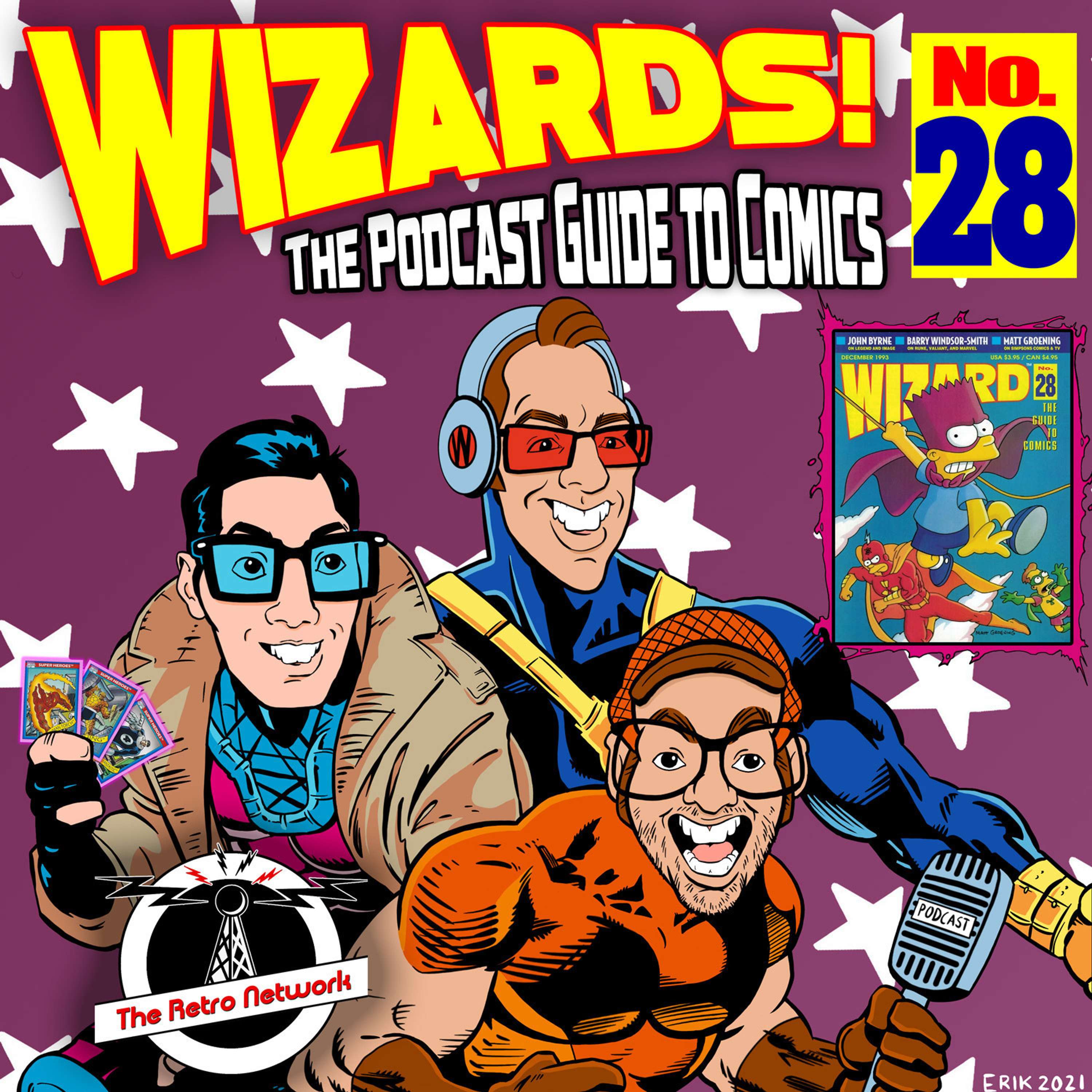 WIZARDS The Podcast Guide To Comics