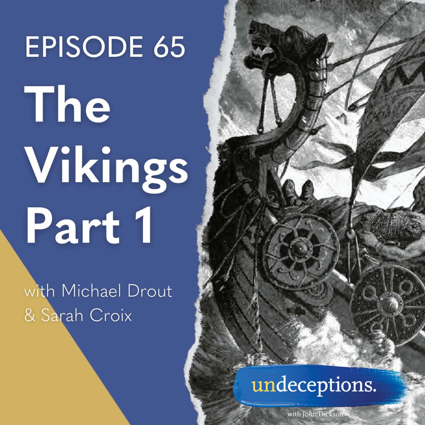Undeceptions with John Dickson