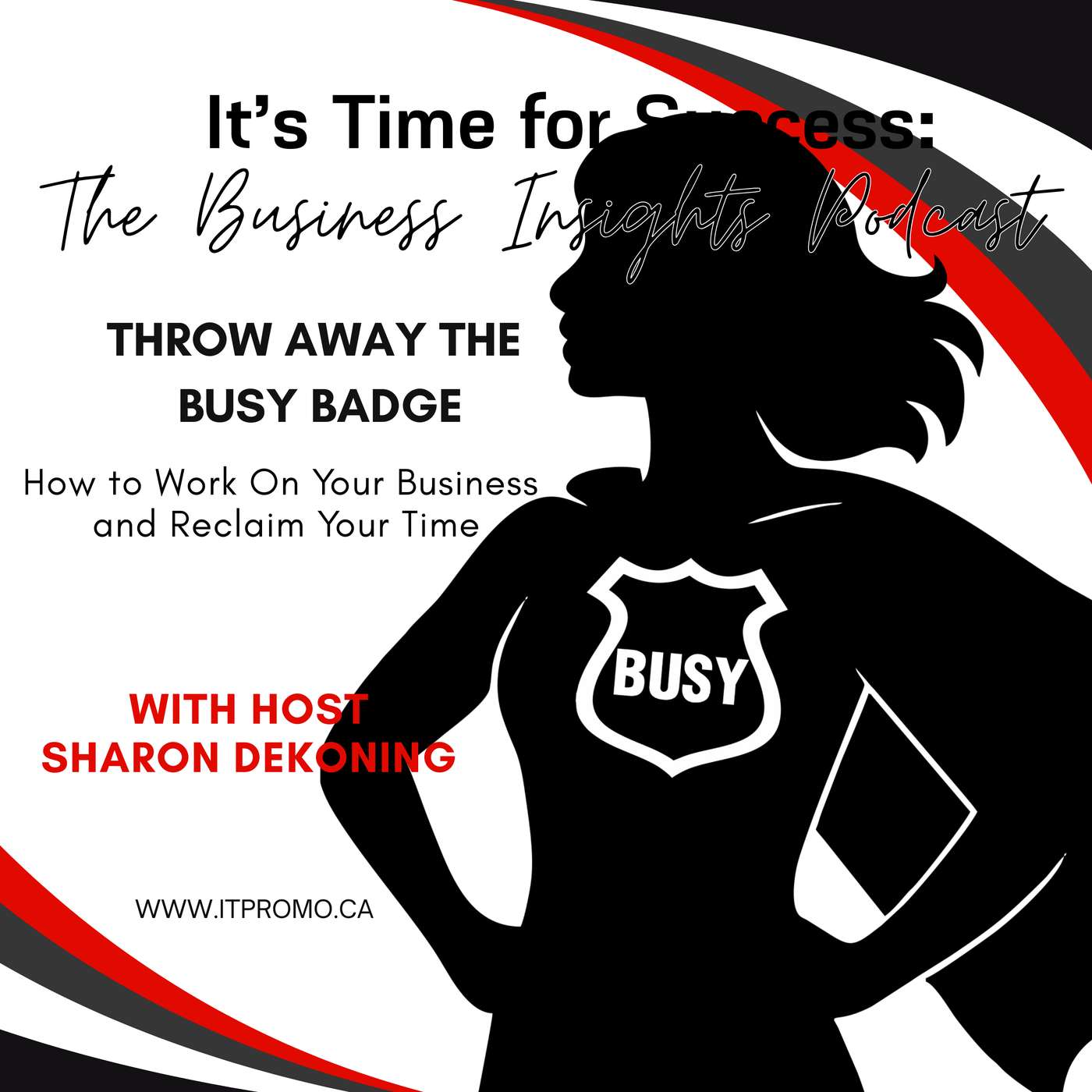 It\'s Time for Success: The Business Insights Podcast