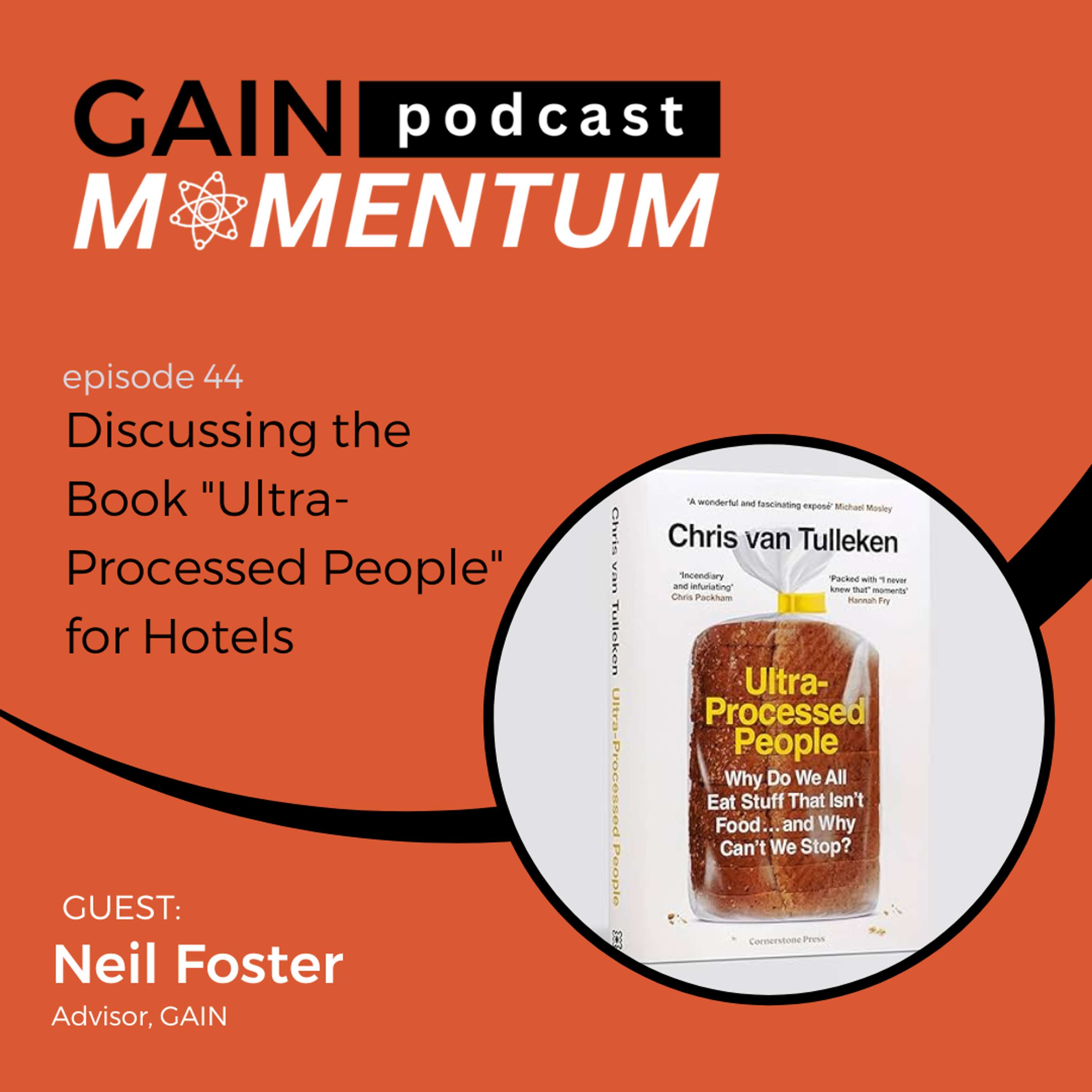 GAIN Momentum - Lessons from Leaders in Hospitality, Travel, Food Service, & Technology