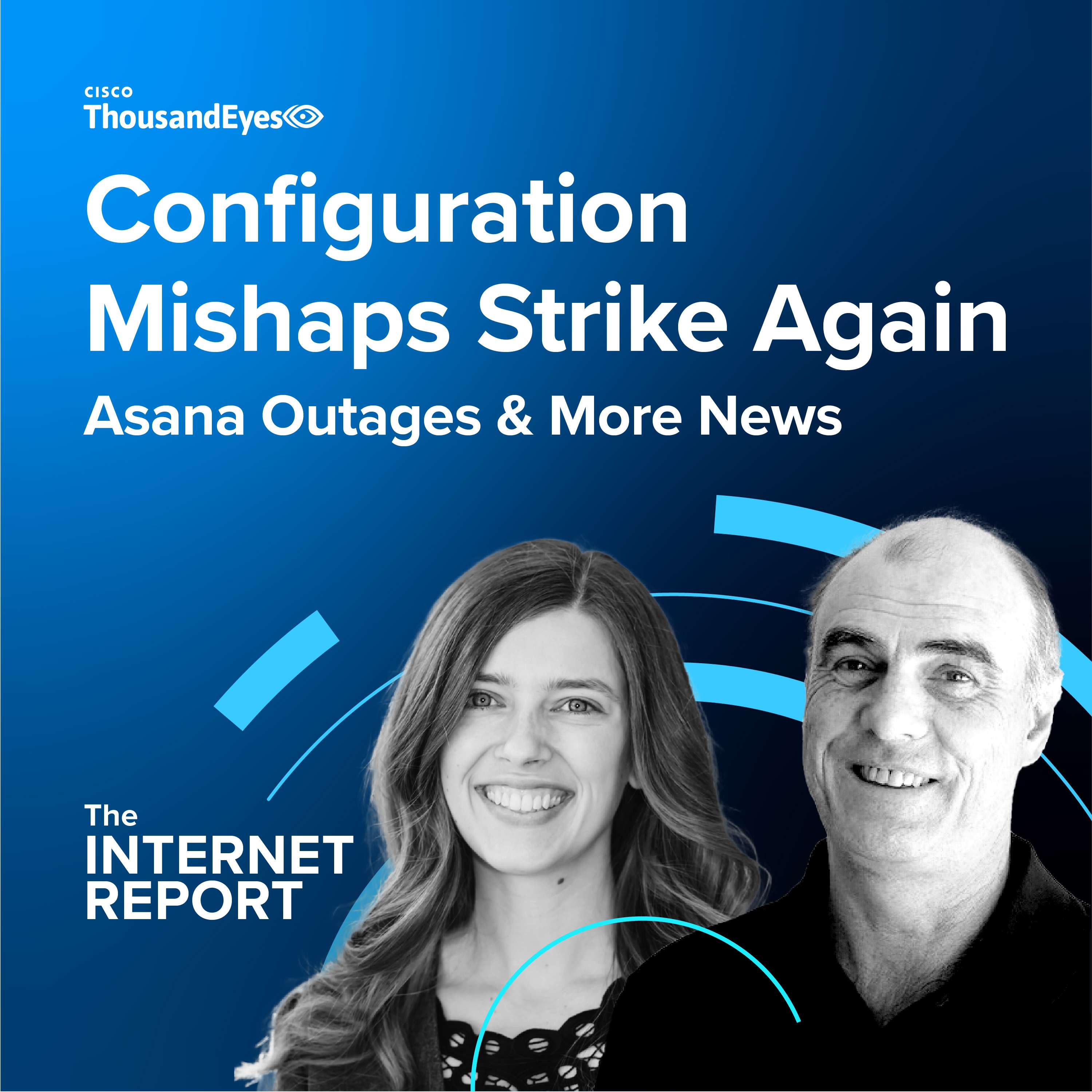 Configuration Mishaps Strike Again: Asana Outages & More News - podcast episode cover