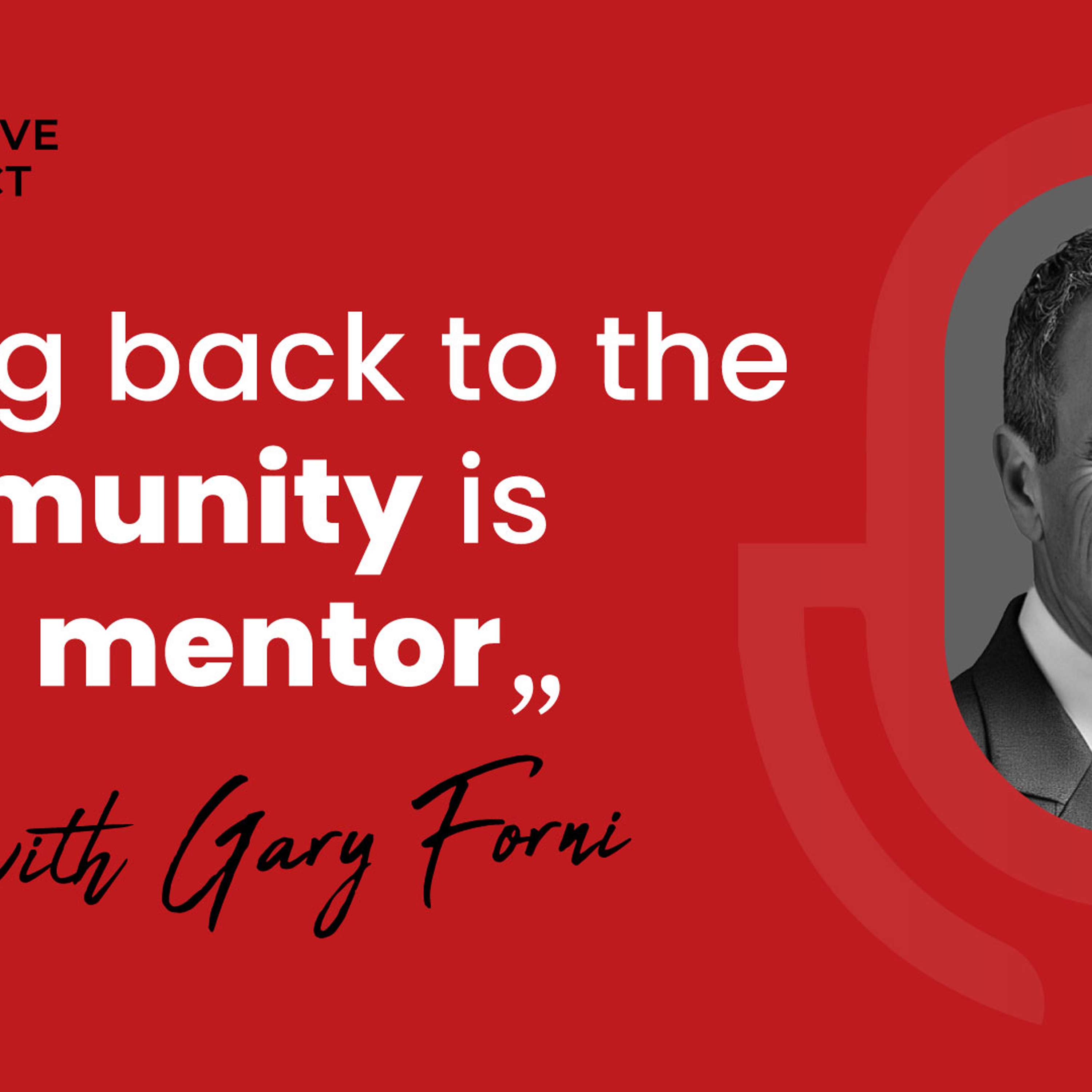 Angel Investing, Investment Strategies and Mentorship- Gary Forni