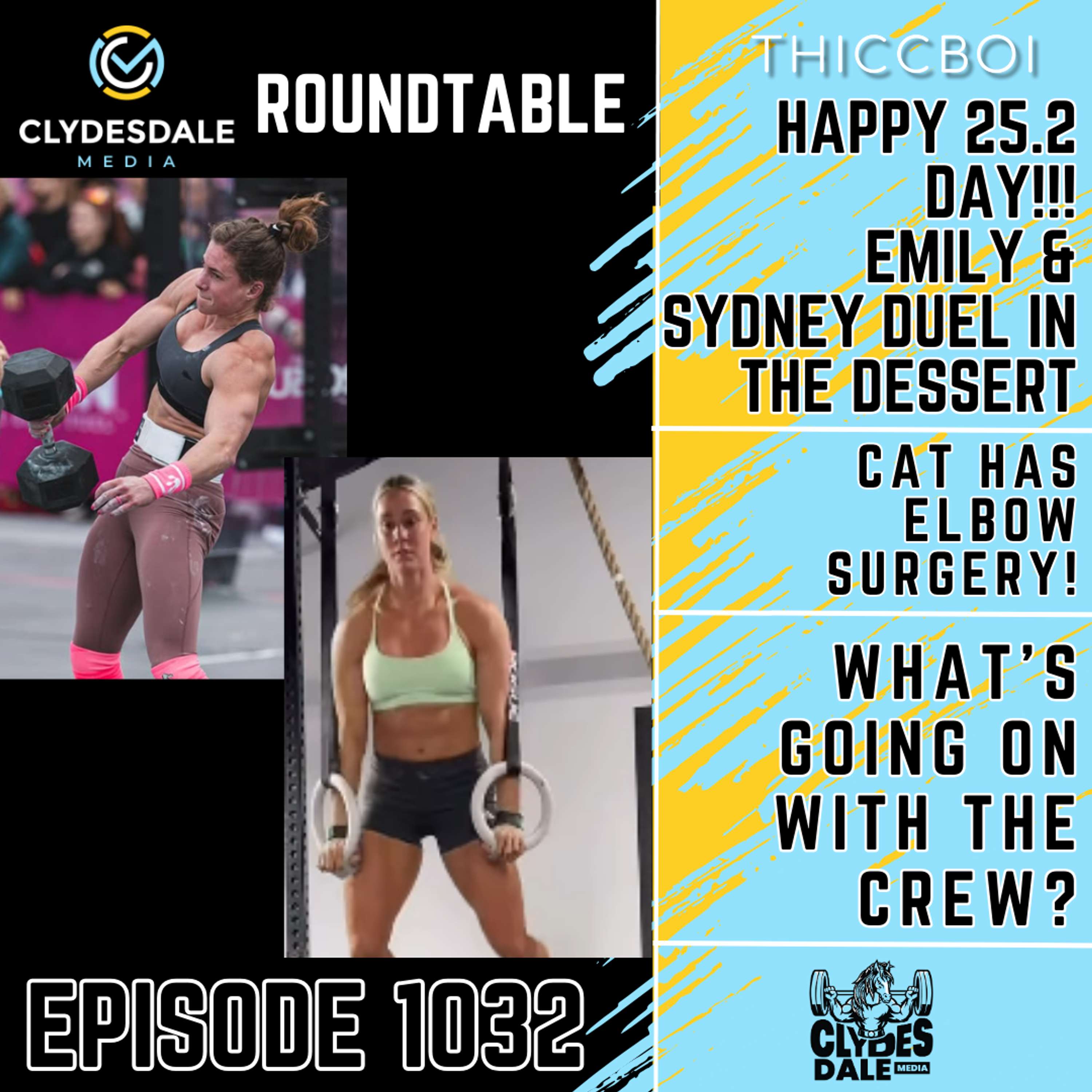 Clydesdale Media Roundtable - Happy 25.2 Day!!!
