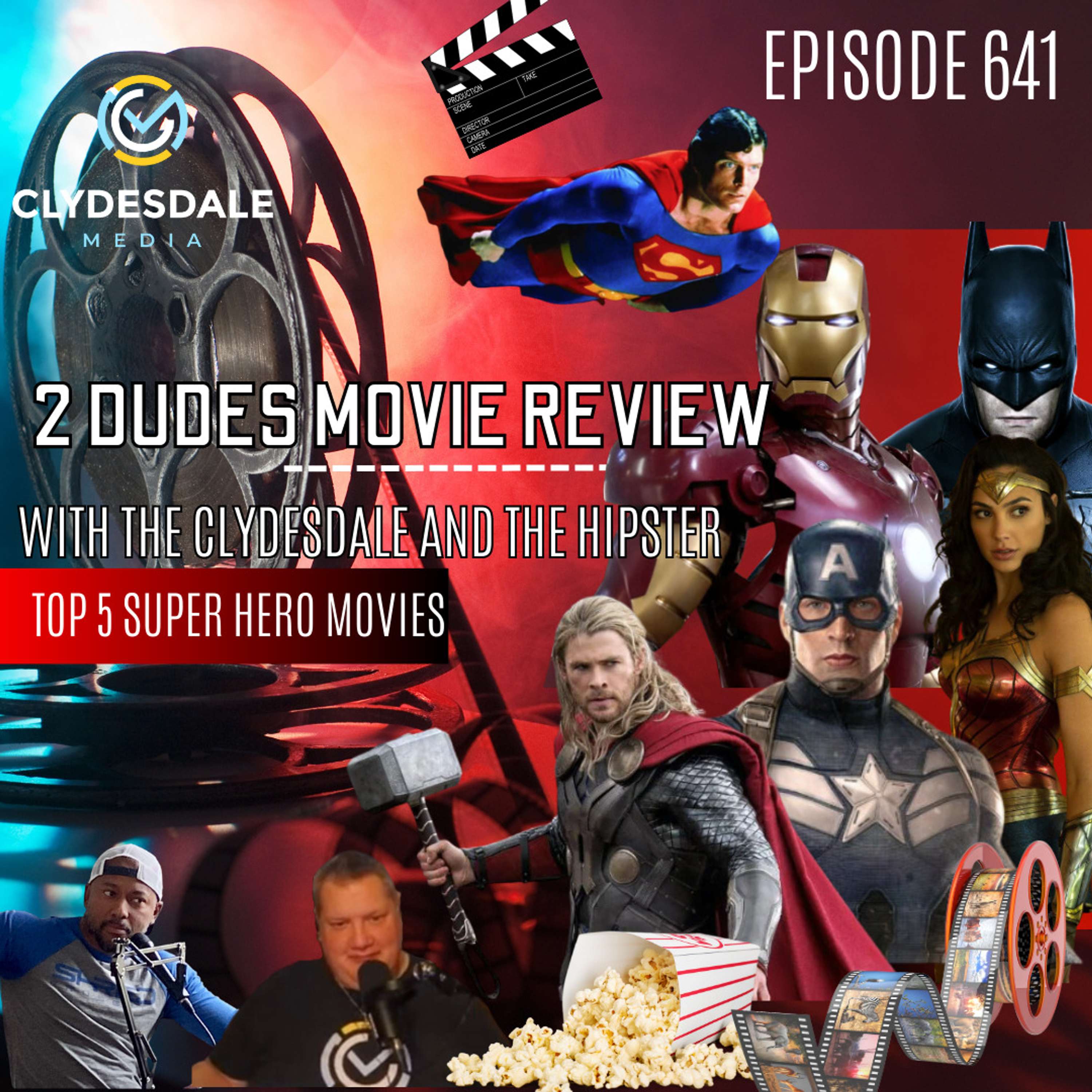 Top 5 Super Hero Movies - the 2 Dudes Movie Review Show.