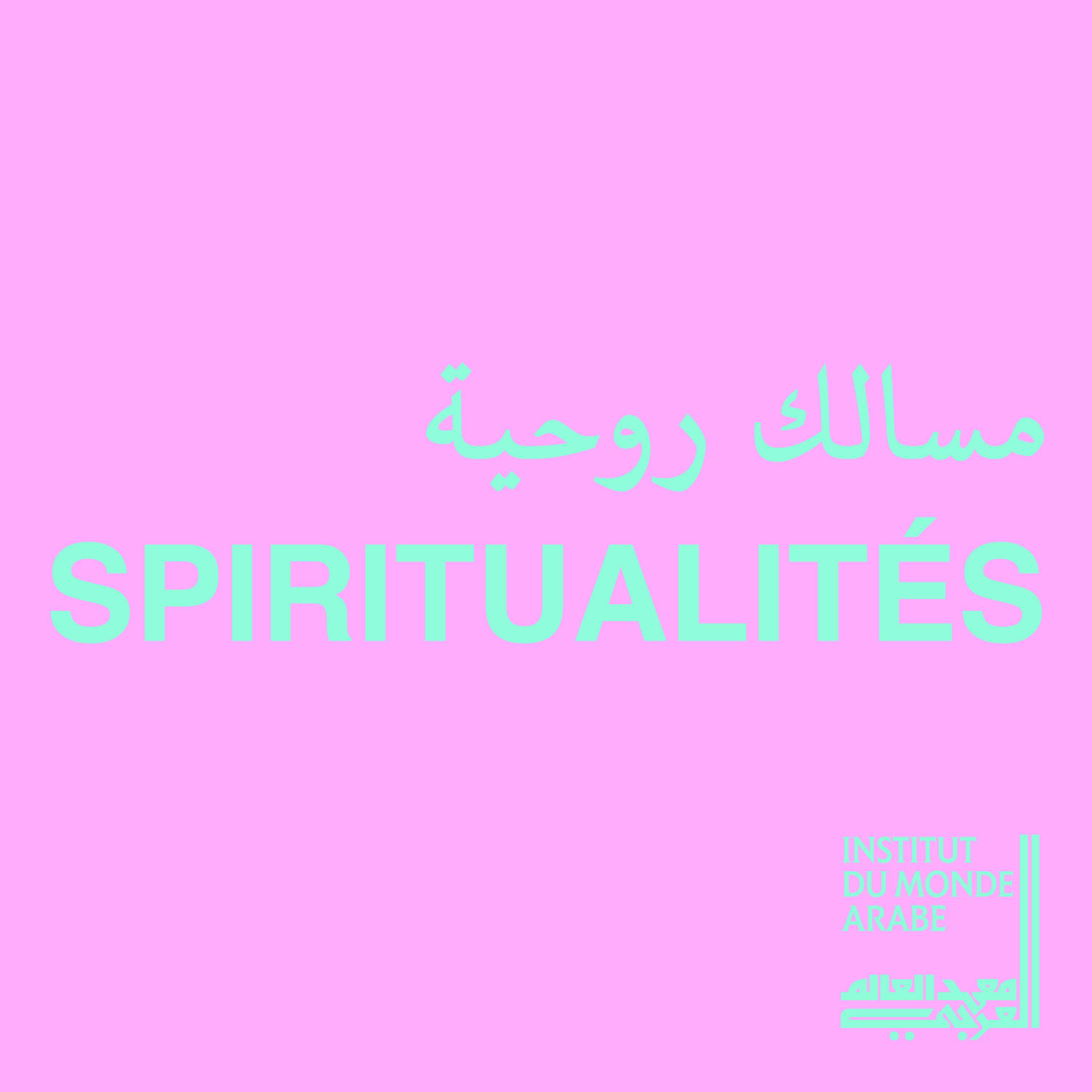 Spiritualités / مسالك روحية