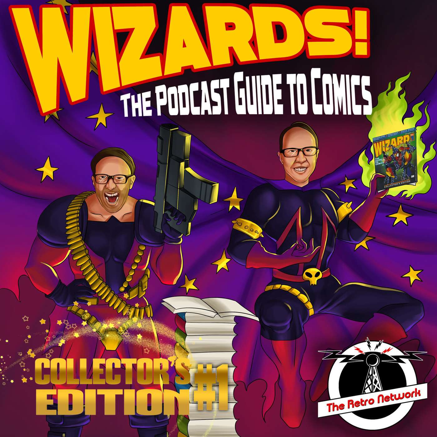 WIZARDS The Podcast Guide To Comics