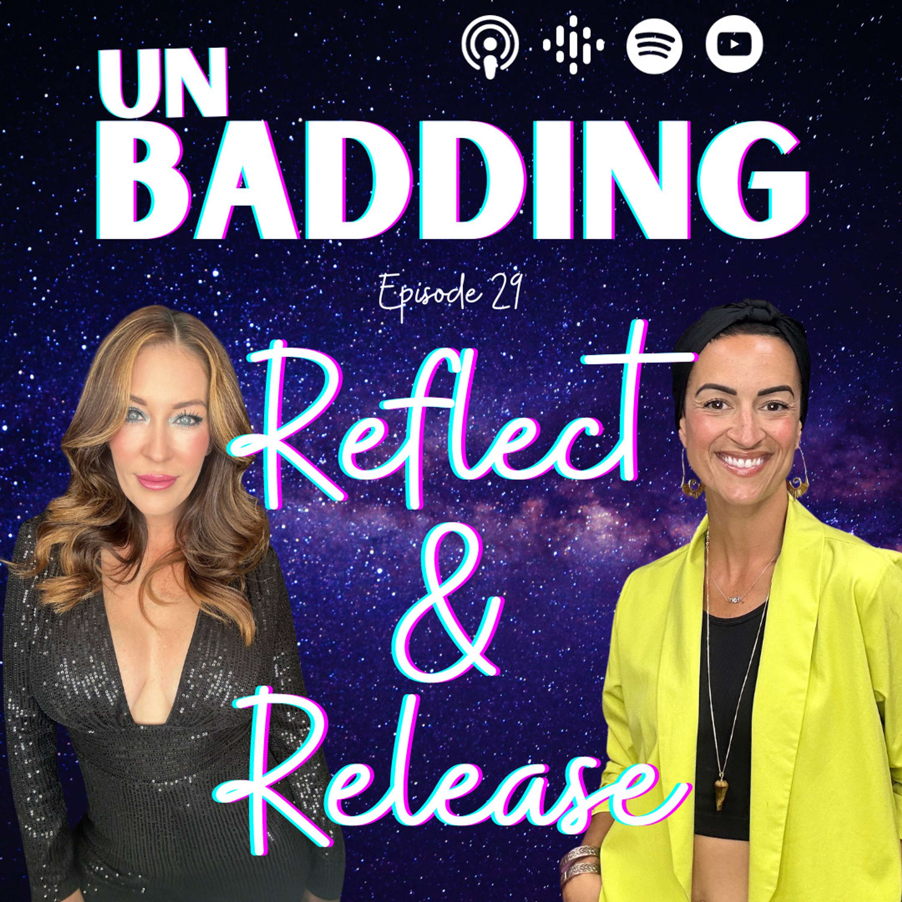 Reflect and Release
