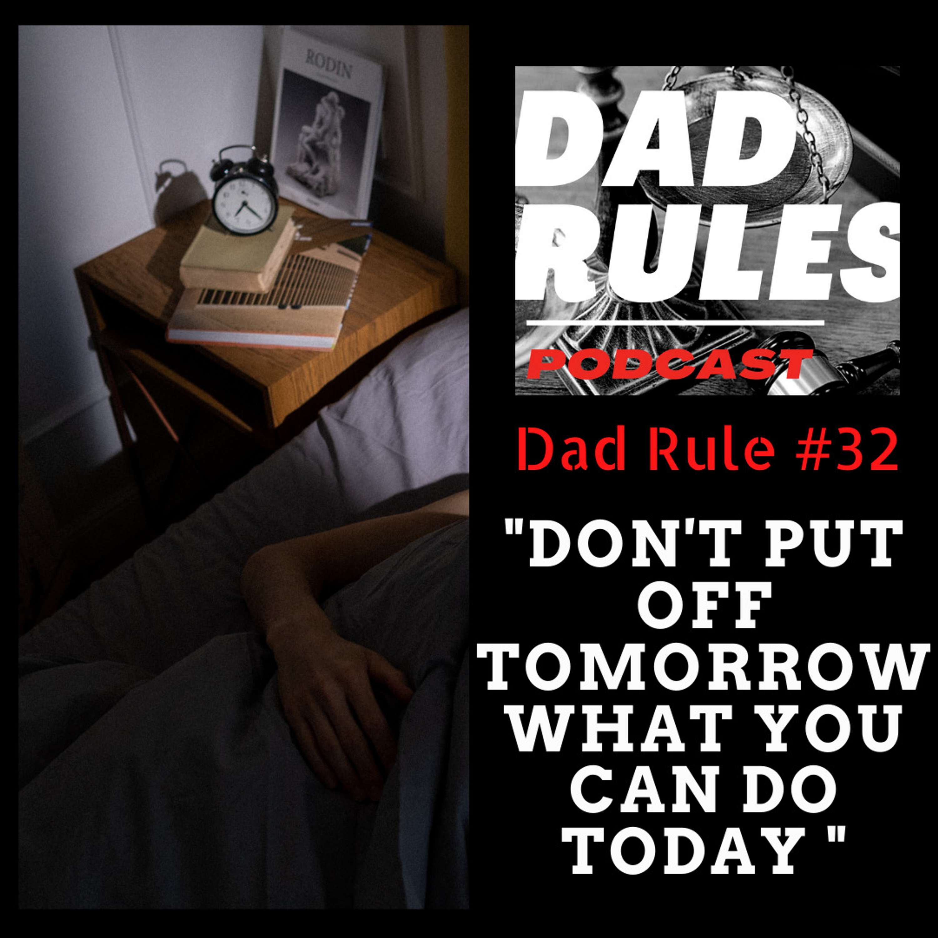 The Dad Rules Podcast