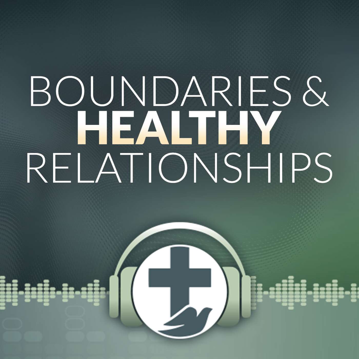 Boundaries & Healthy Relationships