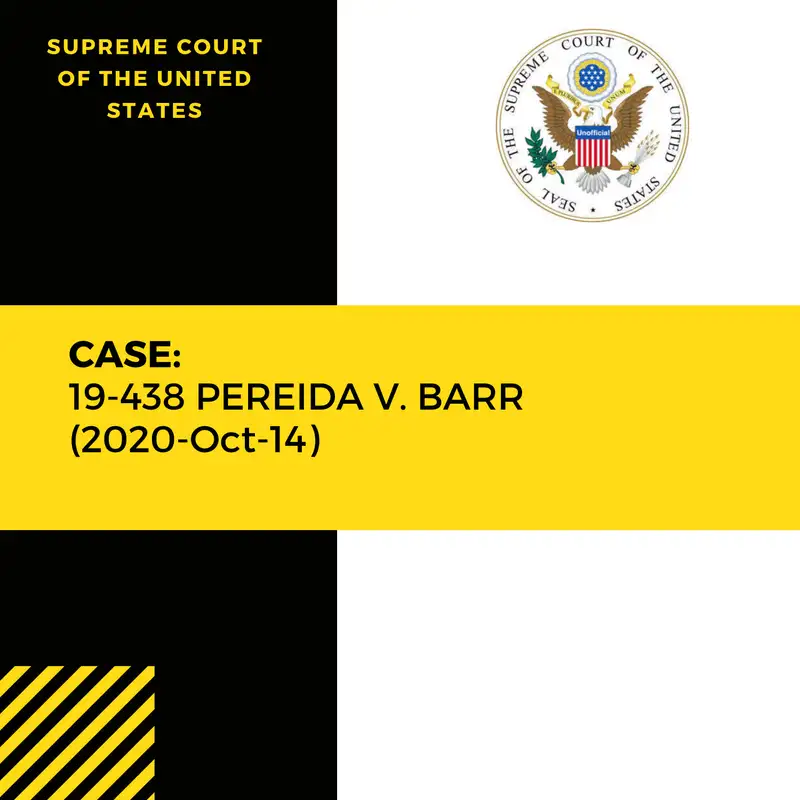 Case: 19-438 PEREIDA V. BARR (2020-Oct-14)