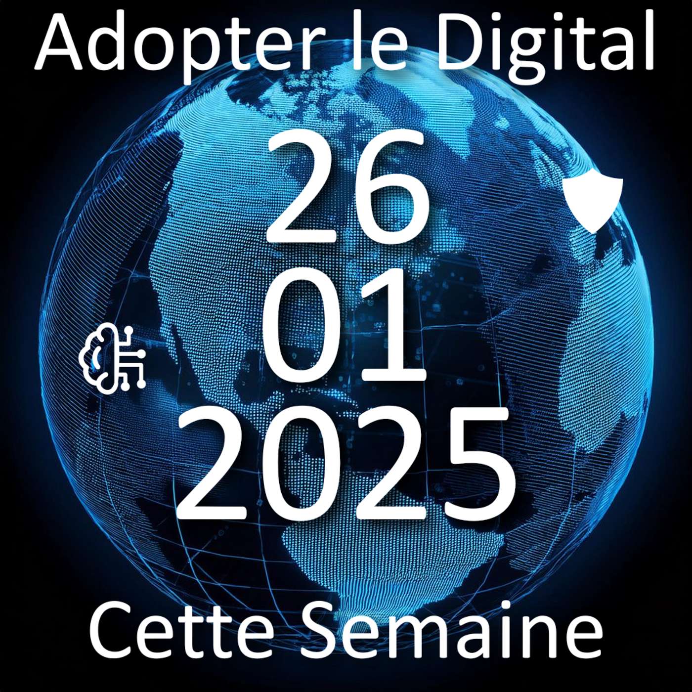 Adopter le Digital Cette Semaine