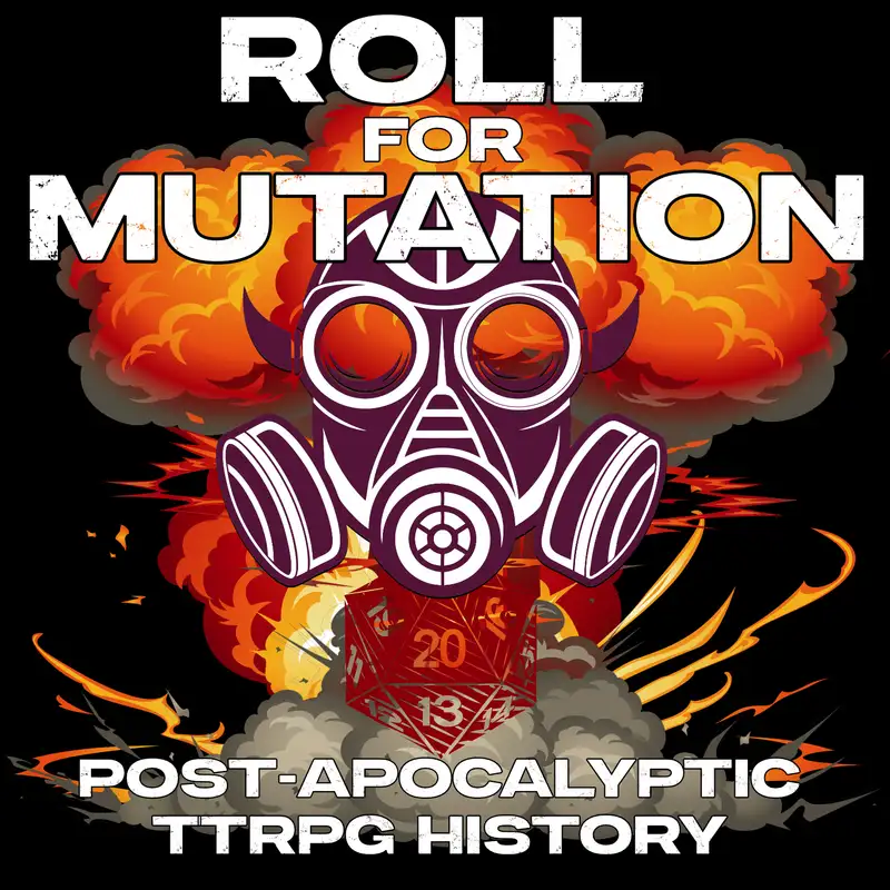 Roll for Mutation: Post-Apocalyptic TTRPG History: Ep. 3 Paranoia